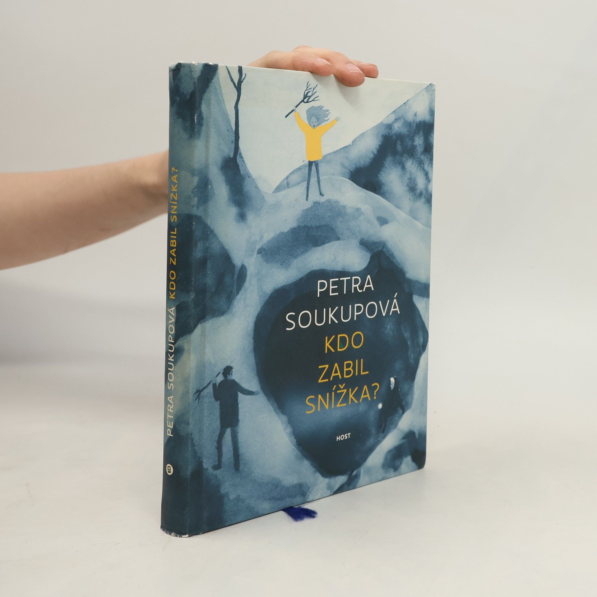 Petra Soukupová Kdo zabil Snížka?