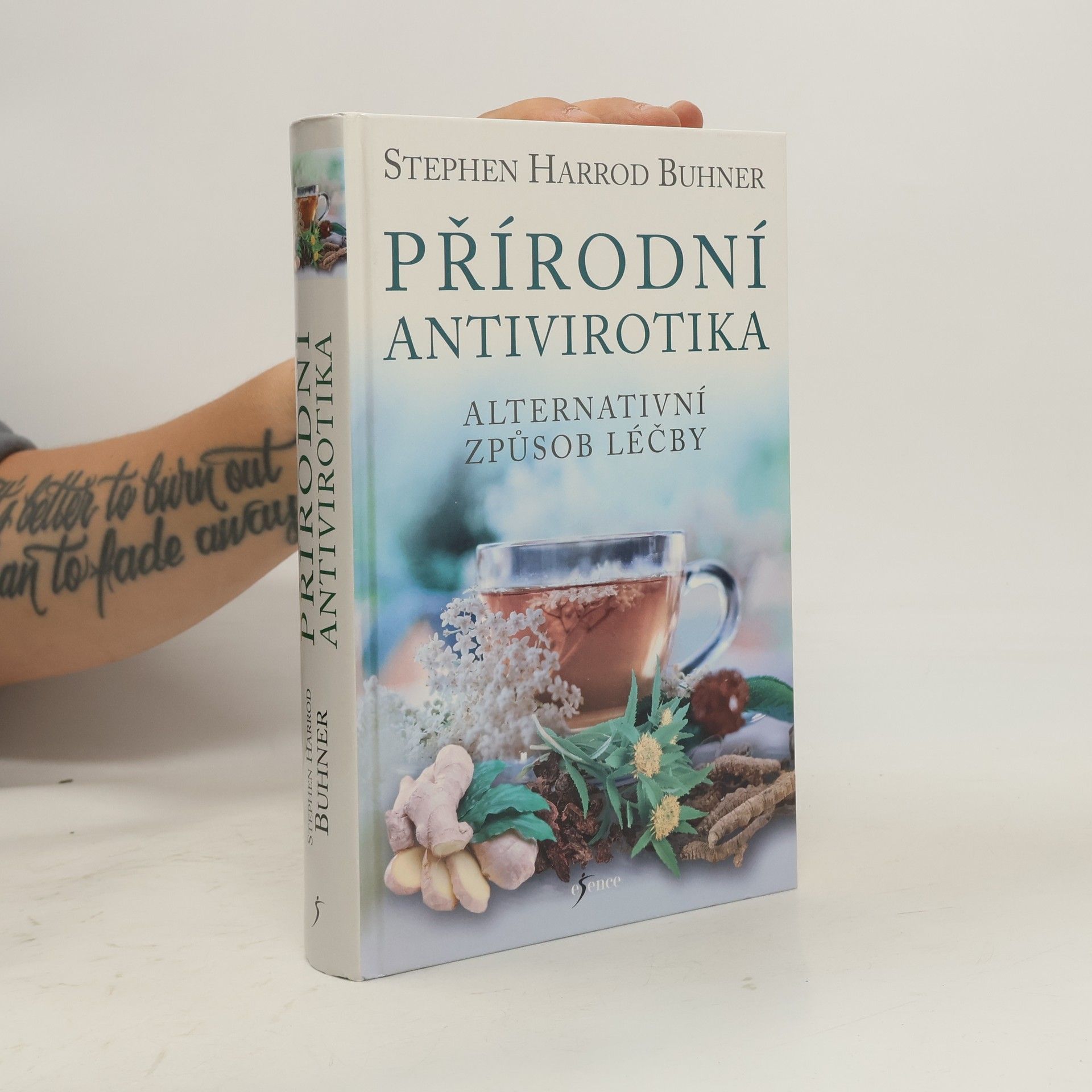 Stephen Harrod Buhner Přírodní antivirotika. Alternativní způsob léčby