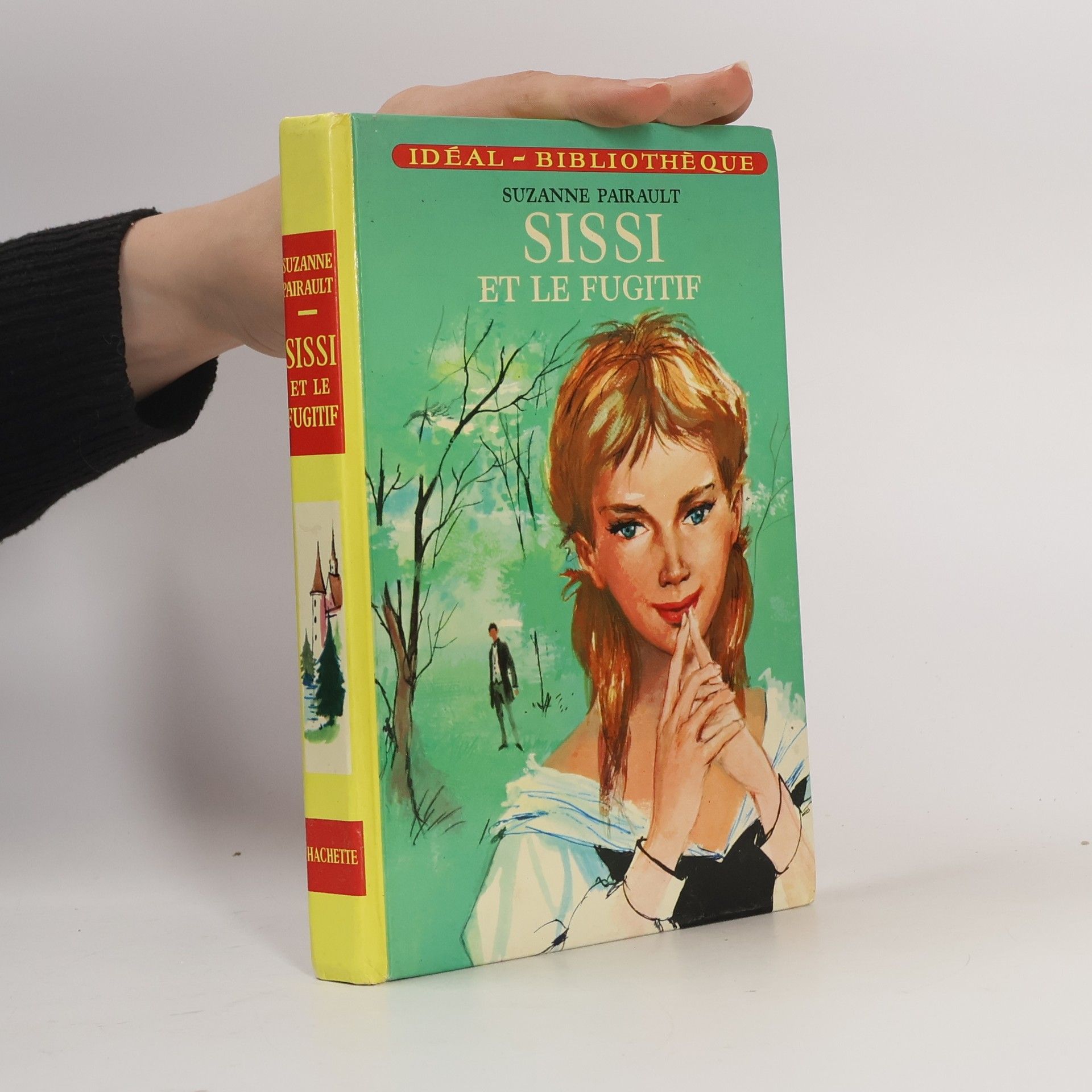Suzanne Pairault Sissi et le fugitif