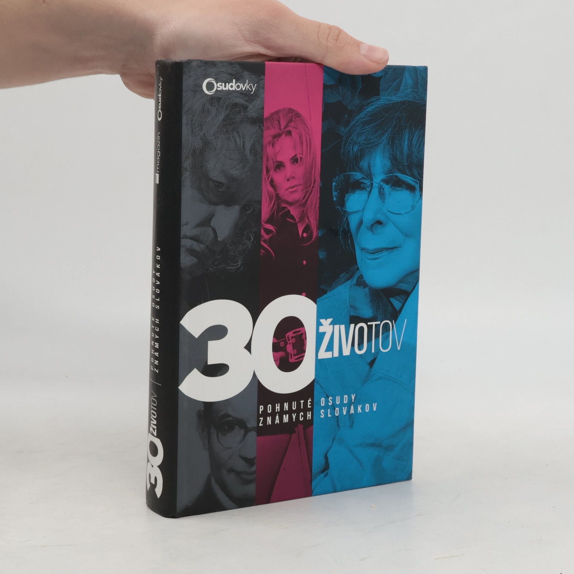 Autorenkollektiv 30 životov – Pohnuté osudy známych Slovákov