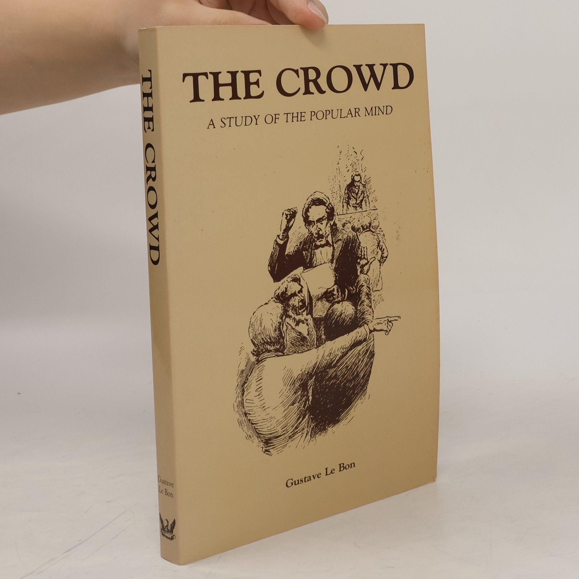 Gustave Le Bon The Crowd