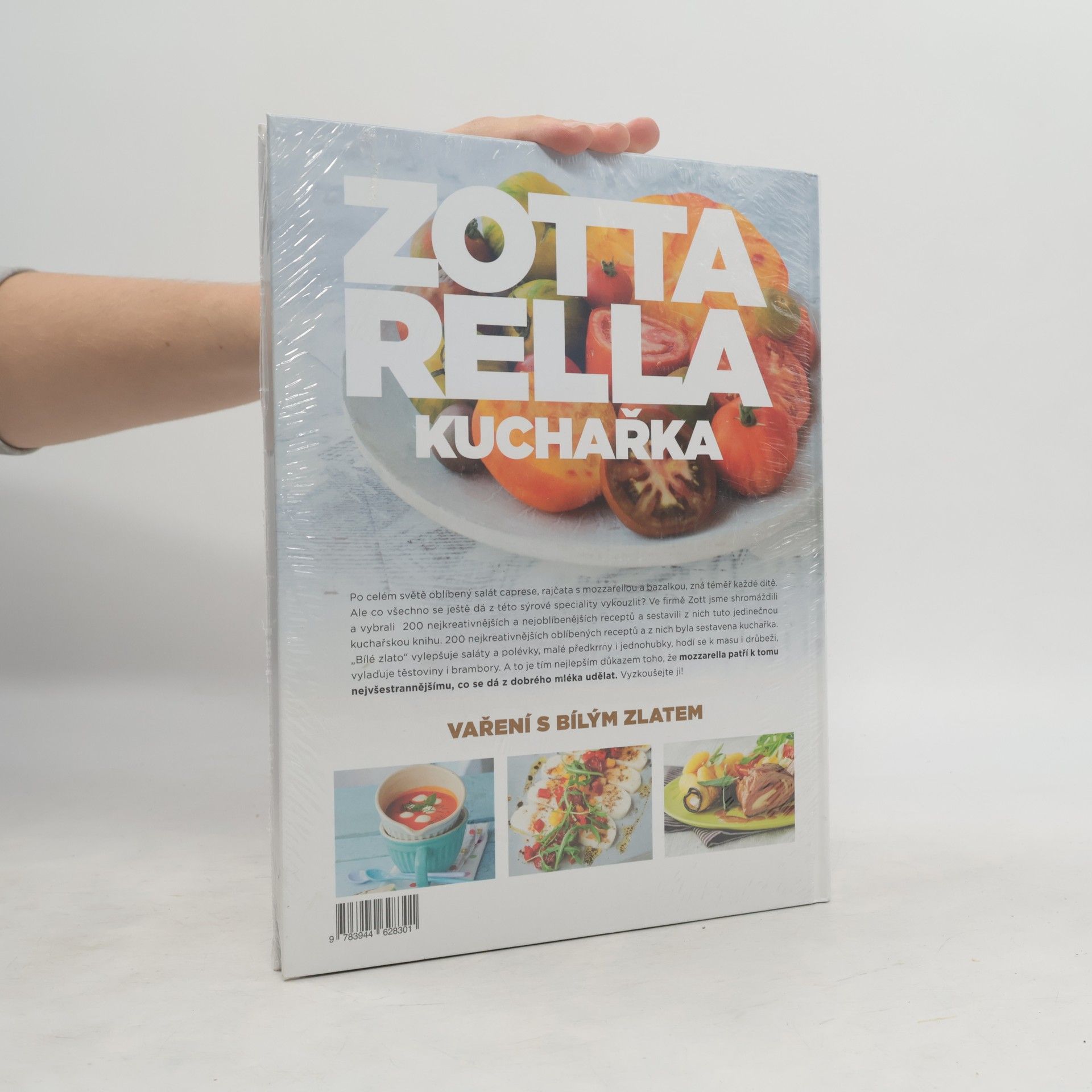 Collectif d'auteurs Mozzarella. Kuchařka. Vaření s bílým zlatem