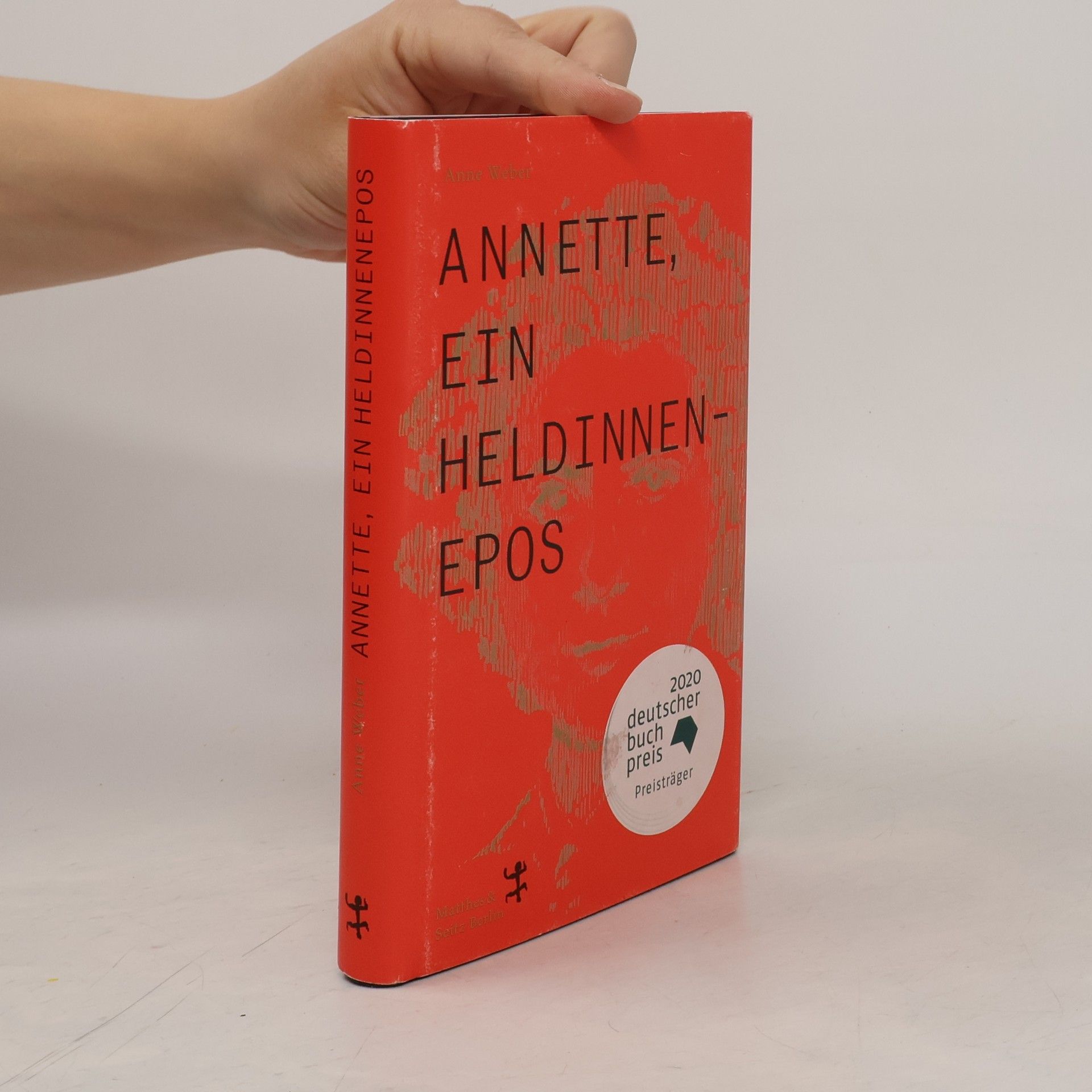 Anne Weber Annette, ein Heldinnenepos