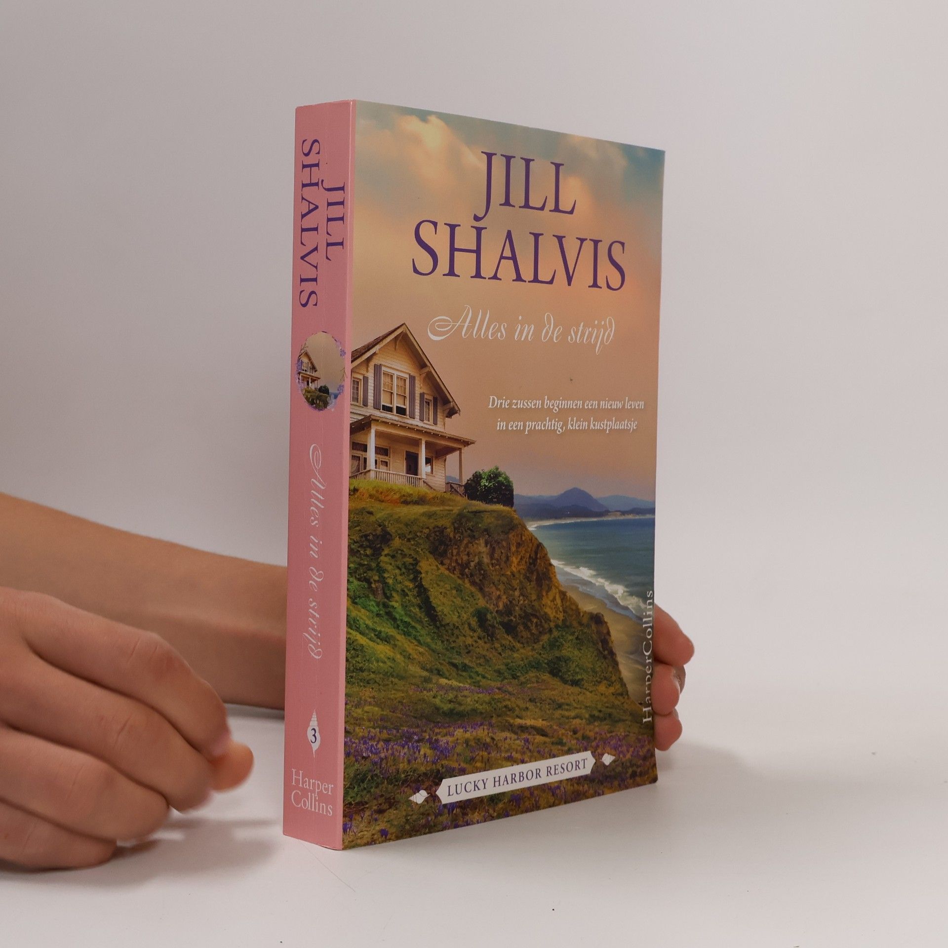 Jill Shalvis Alles in de strijd