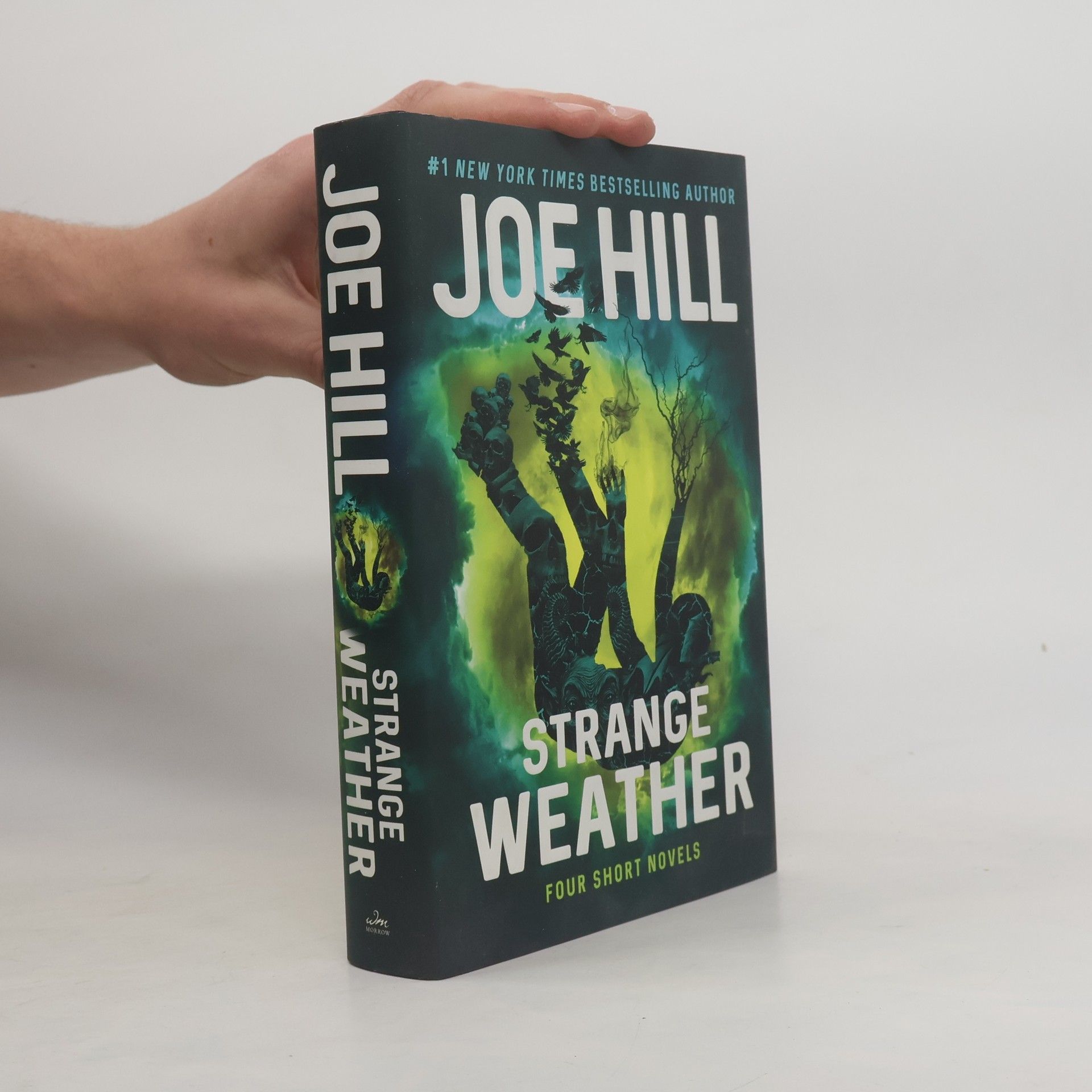 Joe Hill Strange Weather: Four Short Novels