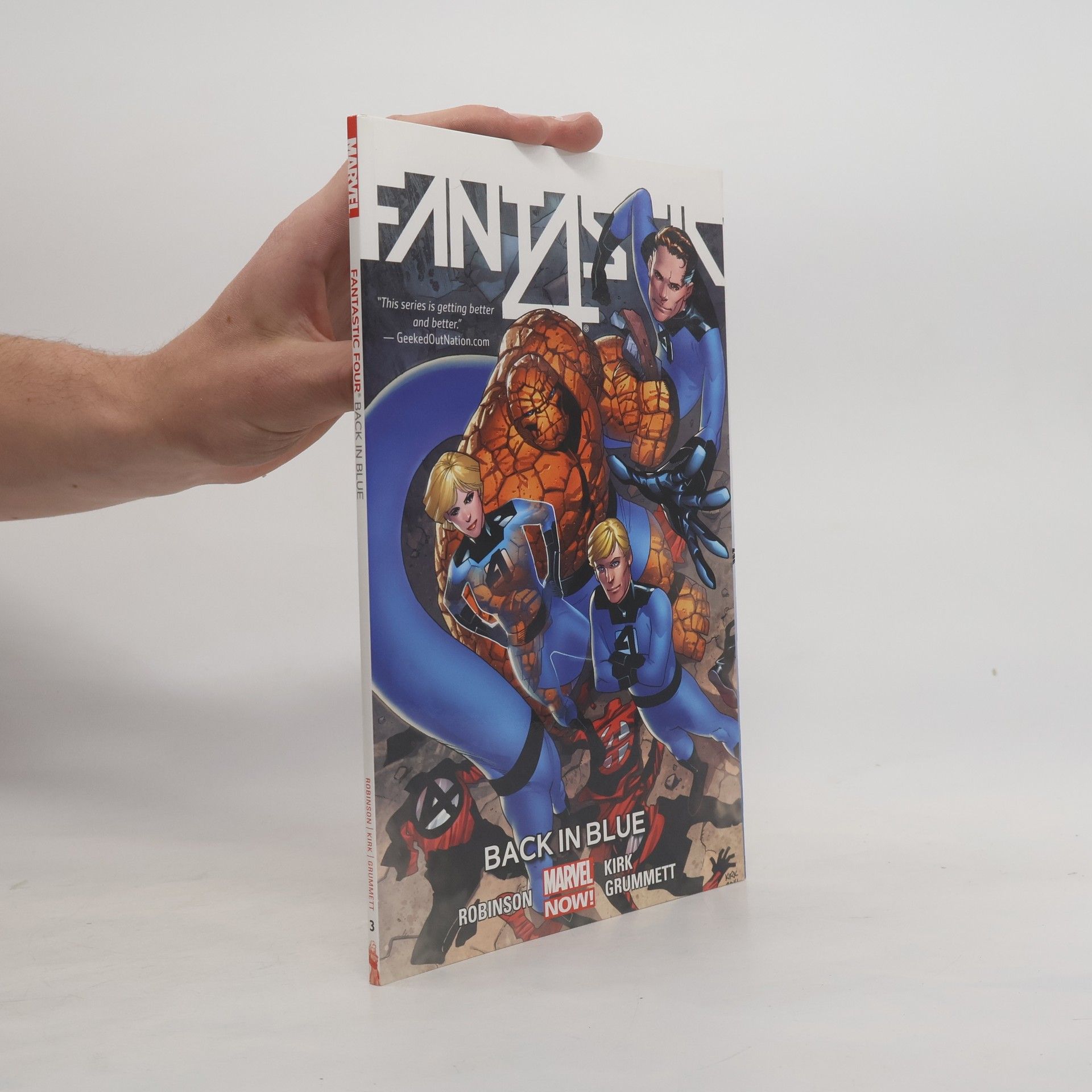 Tom Grummett Fantastic Four Volume 3: Back in Blue