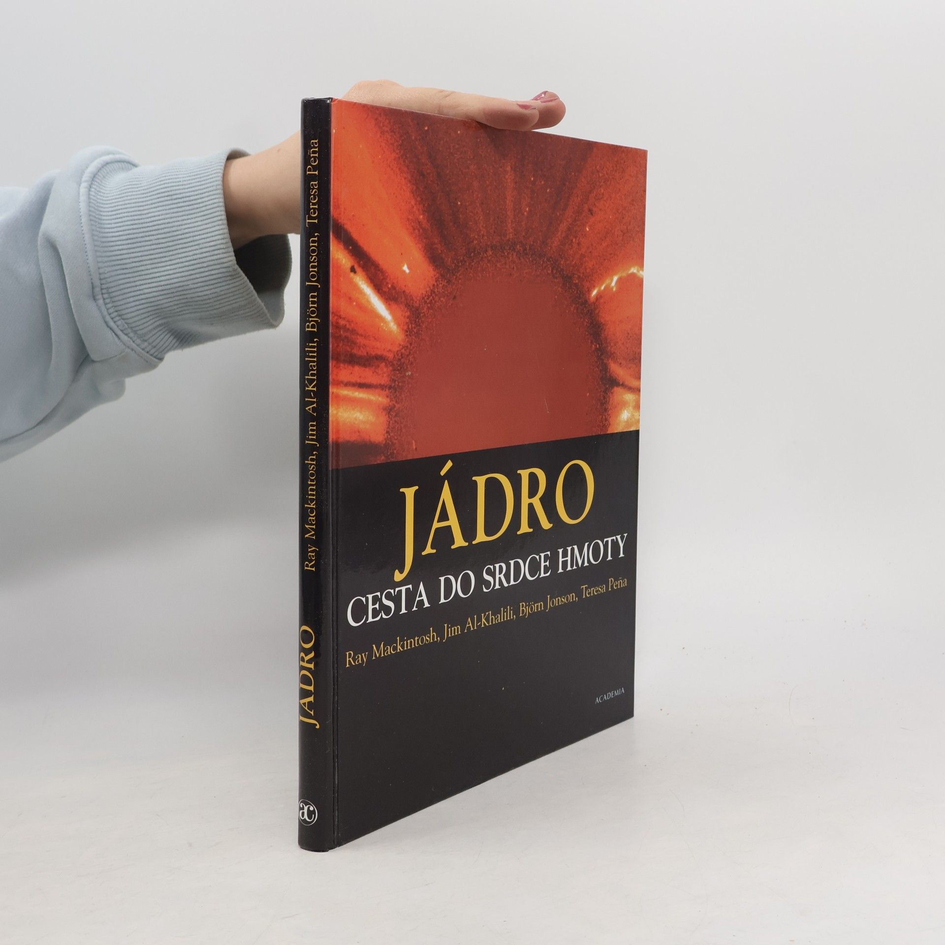 Ben R. Mottelson Jádro: Cesta do srdce hmoty