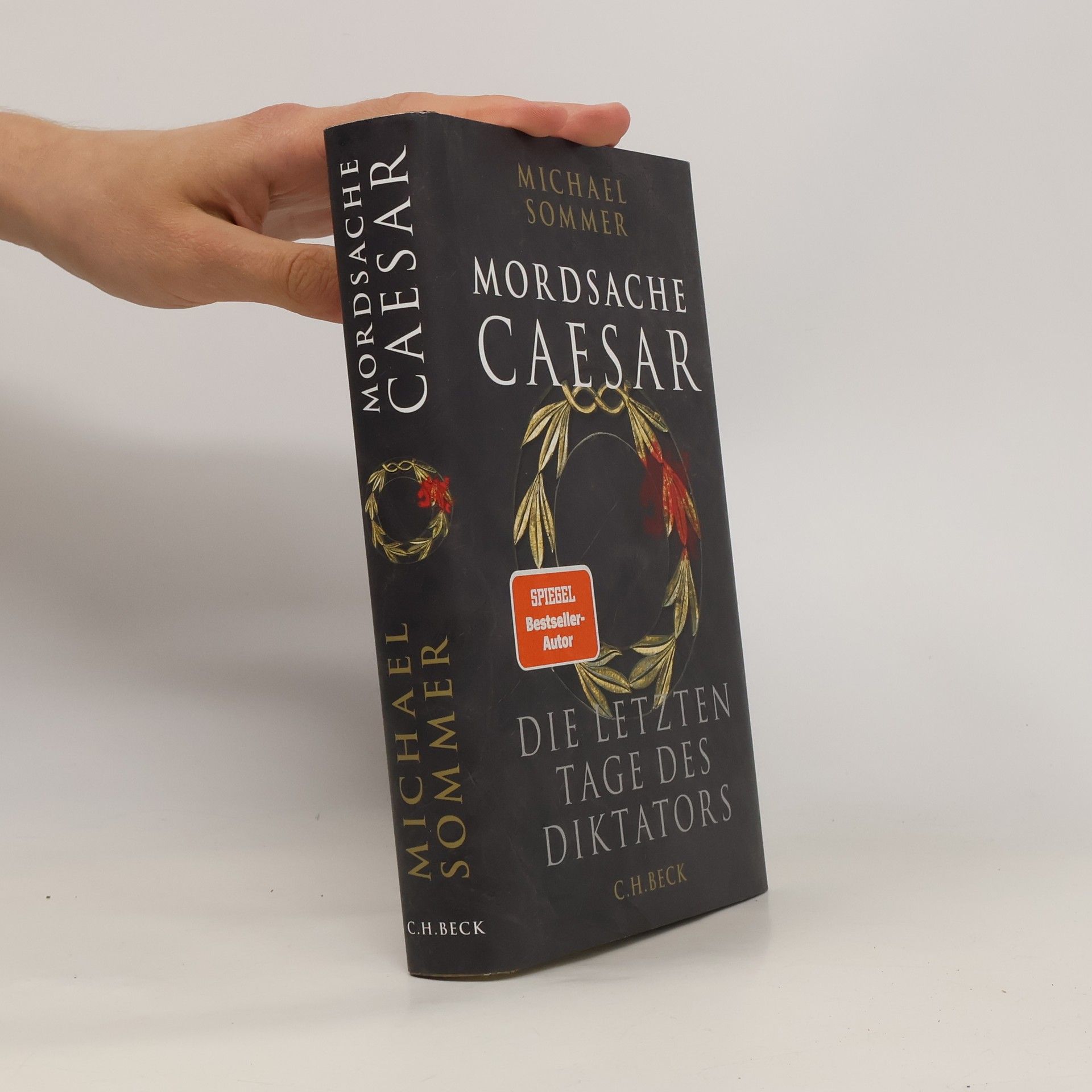 Mordsache Caesar. Die letzten Tage des Diktators