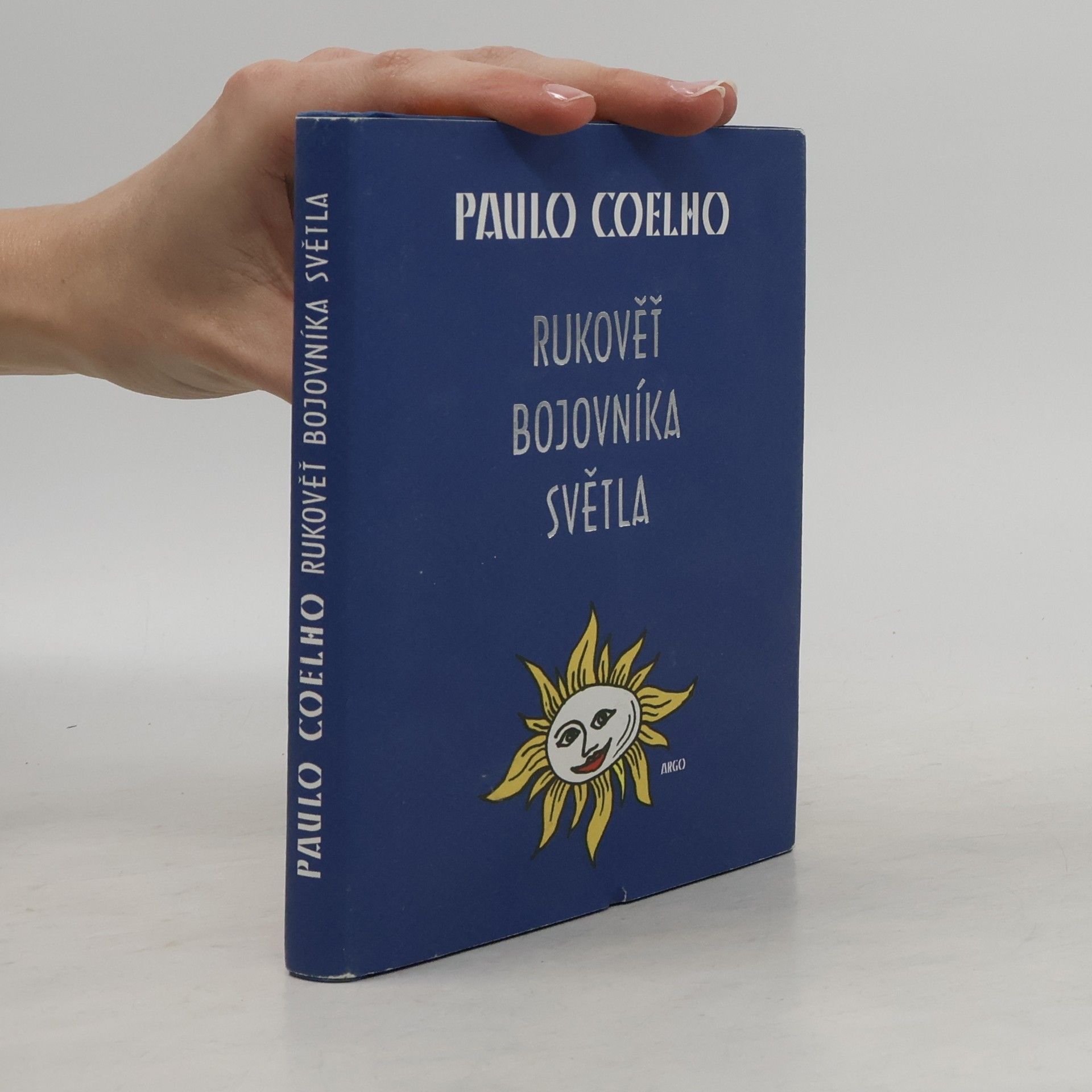 Paulo Coelho Rukověť bojovníka světla