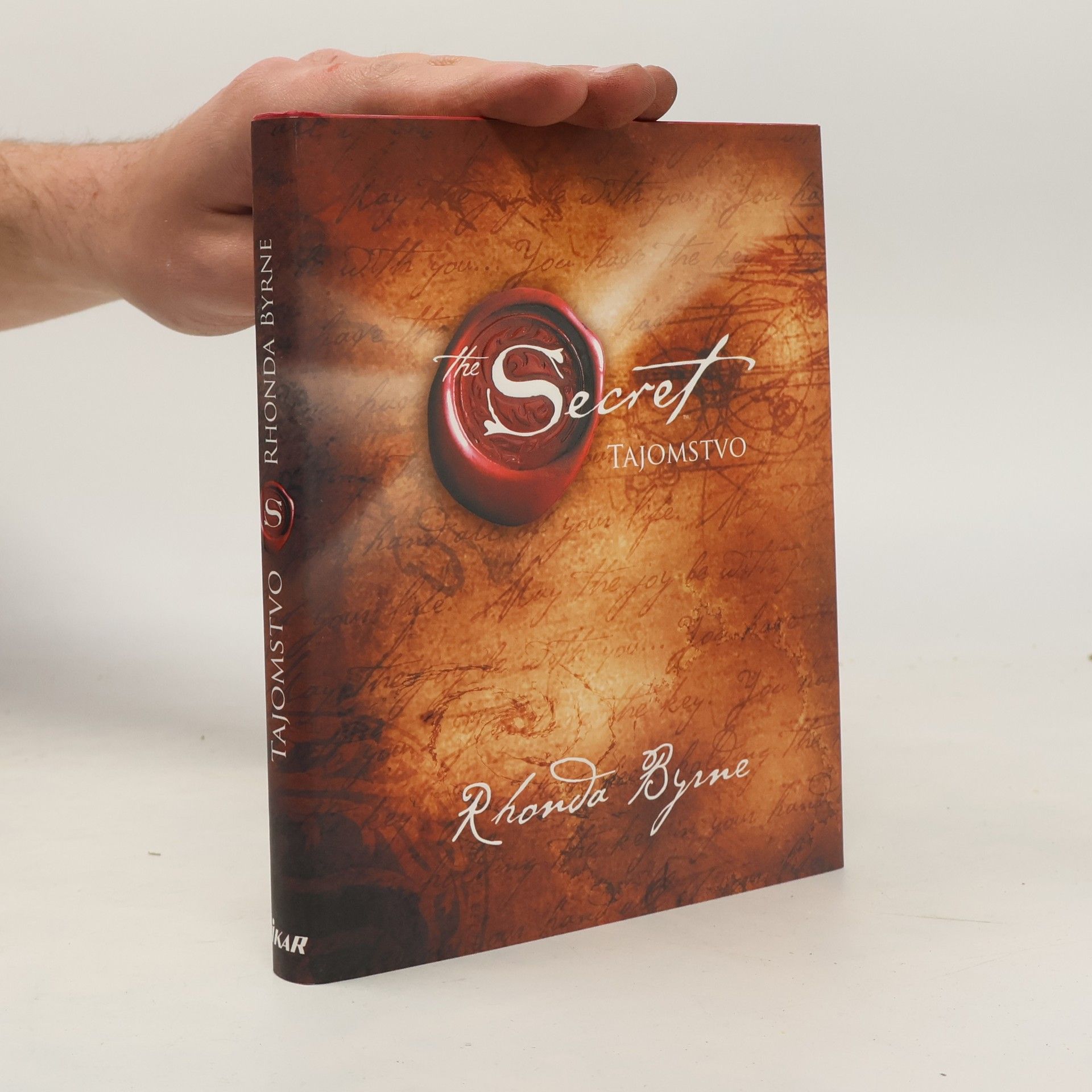 Rhonda Byrne Secret. Tajomstvo