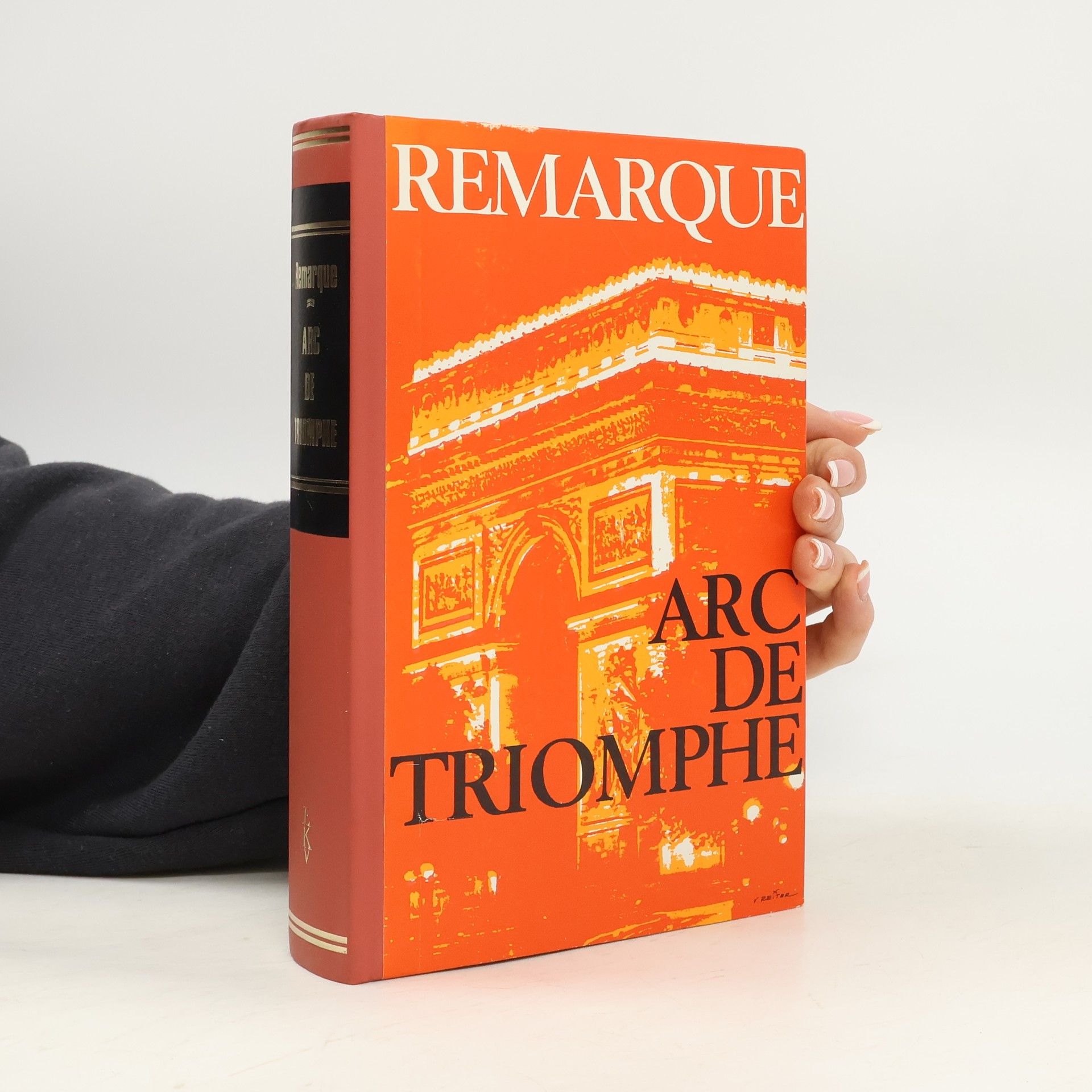 Erich Maria Remarque Arc de triomphe