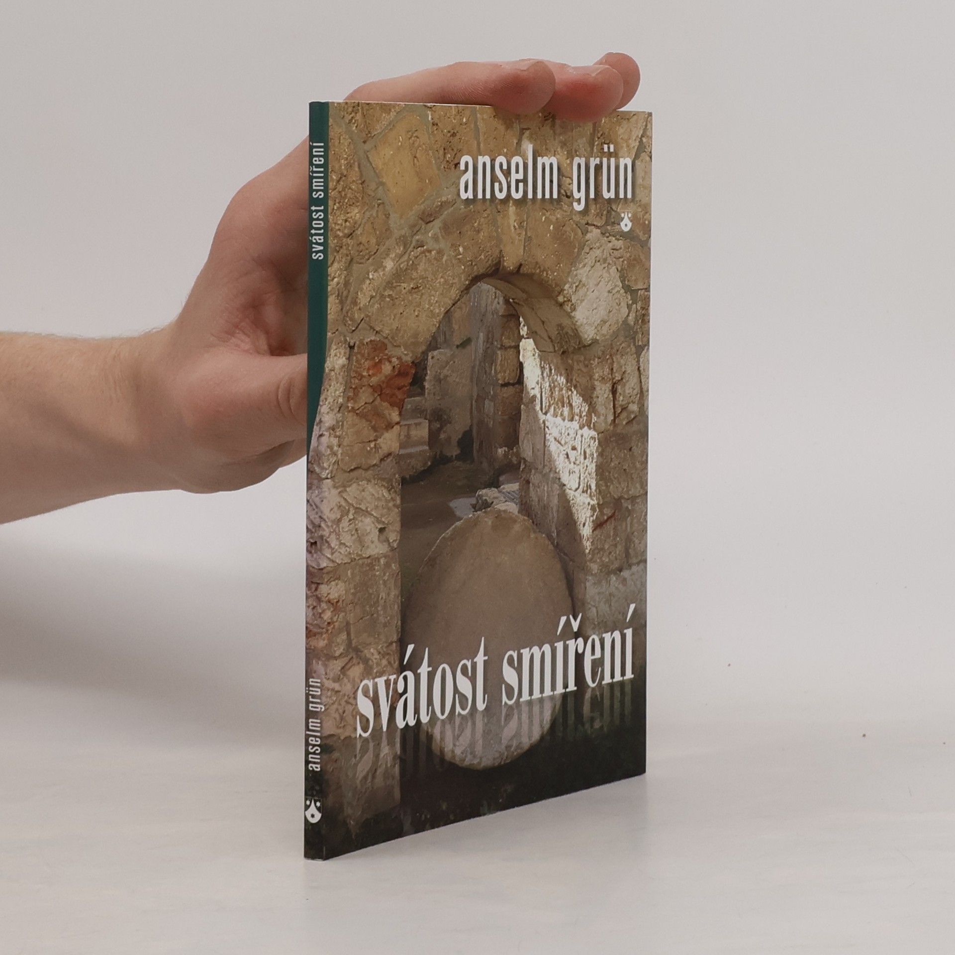Anselm Grün Svátost smíření