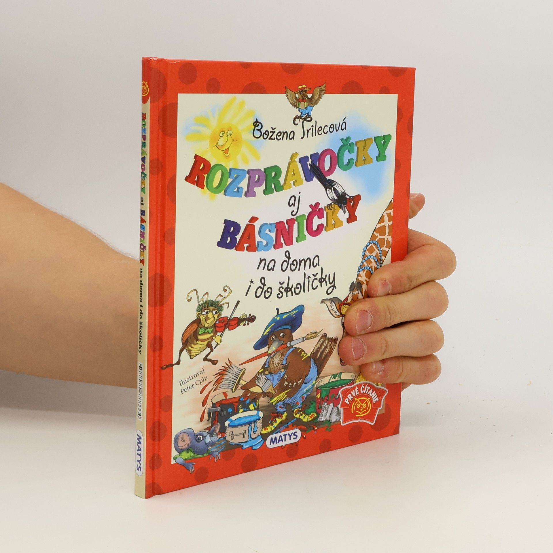 Božena Trilecová Rozprávočky aj básničky na doma i do školičky