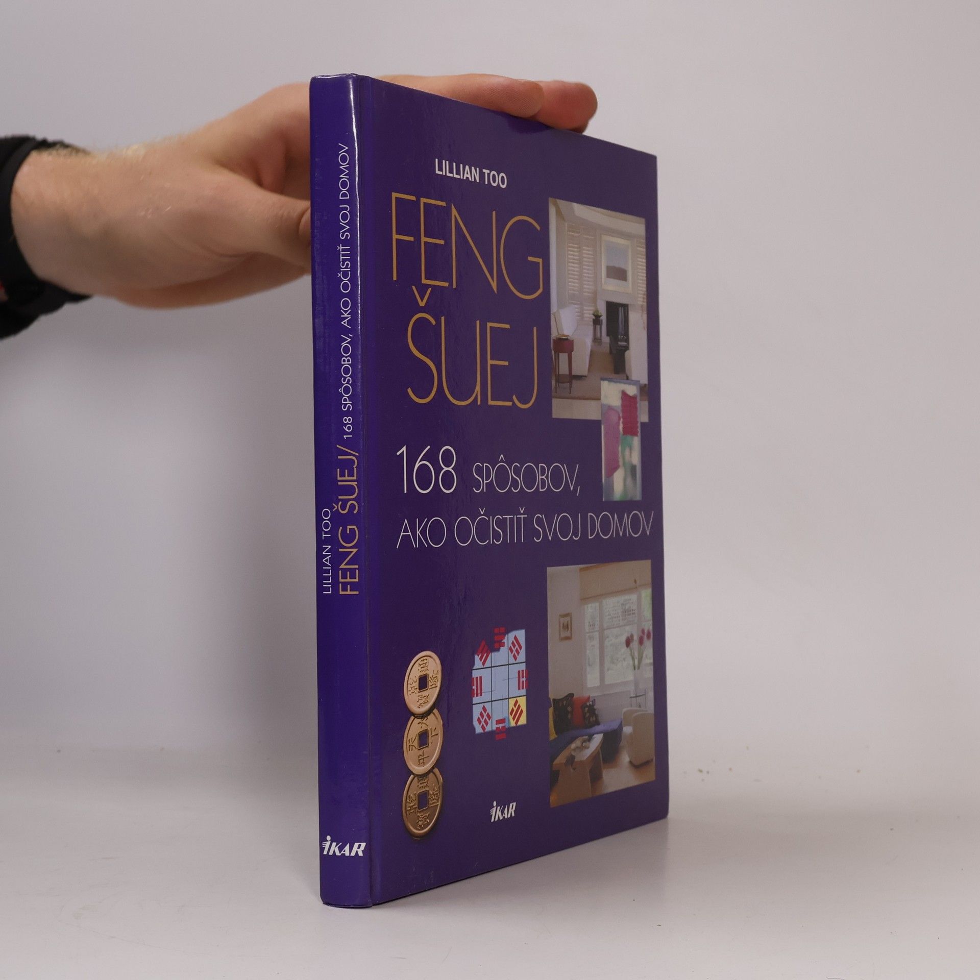 Feng šuej - 168 spôsobov, ako očistiť svoj domov