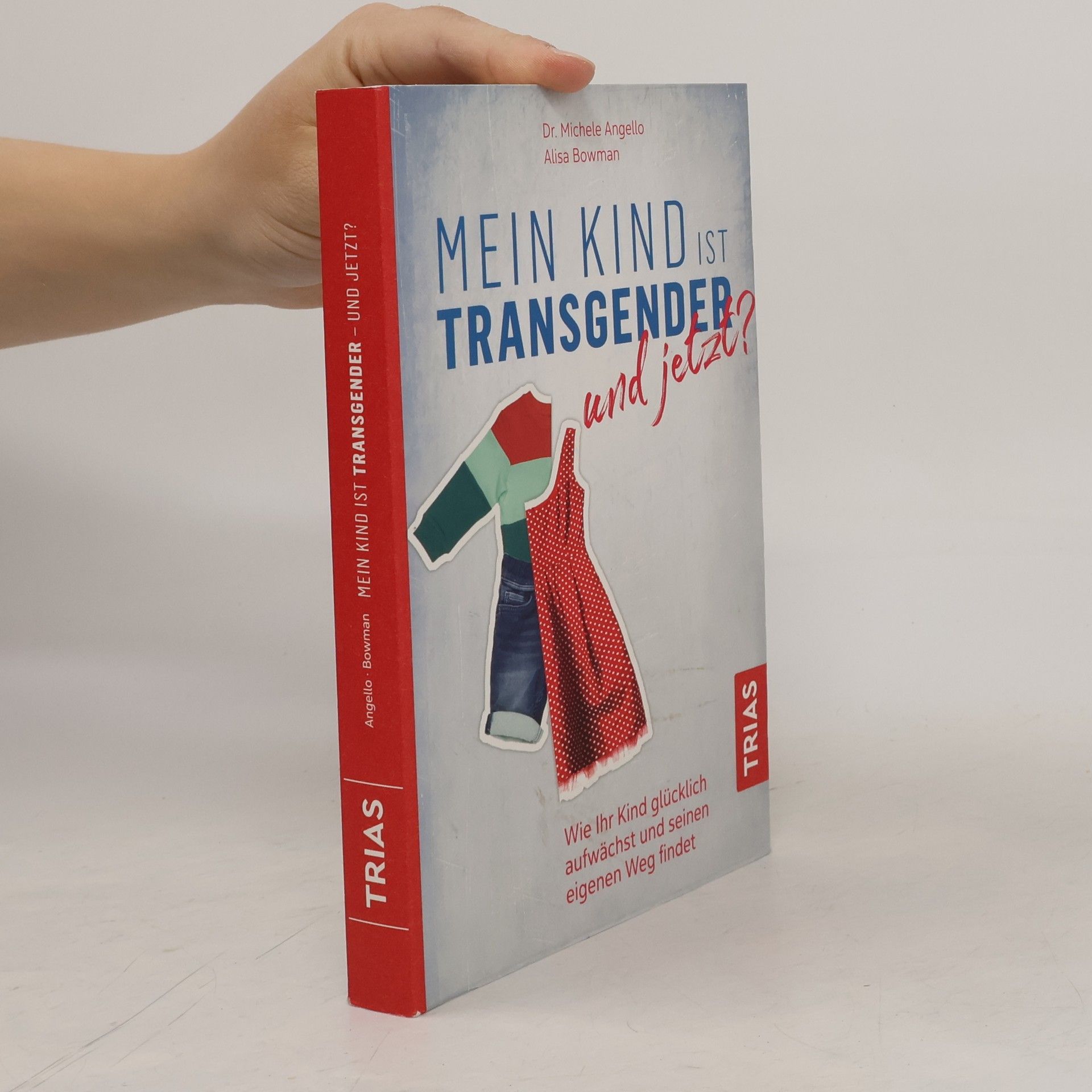 Dr. Michele Angello Mein Kind ist Transgender - und jetzt?