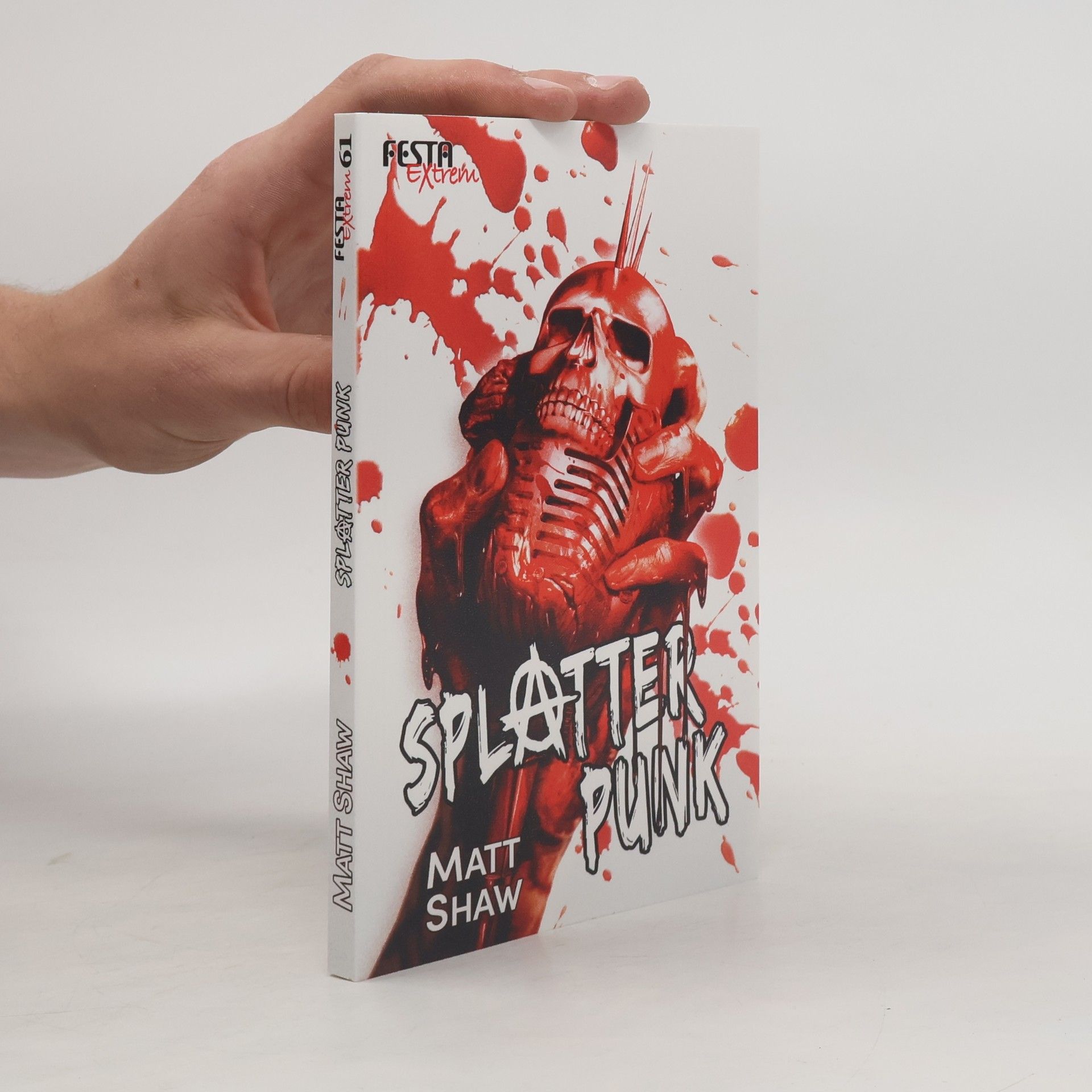 Matt Shaw Splatter Punk
