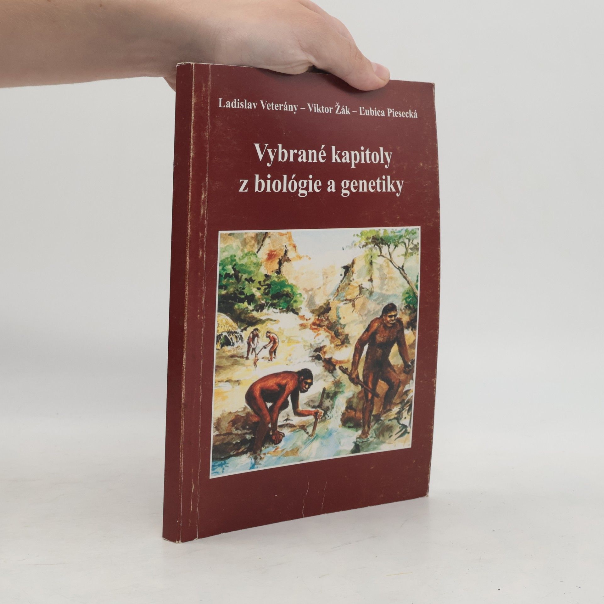 Ľubica Piesecká Vybrané kapitoly z biológie a genetiky