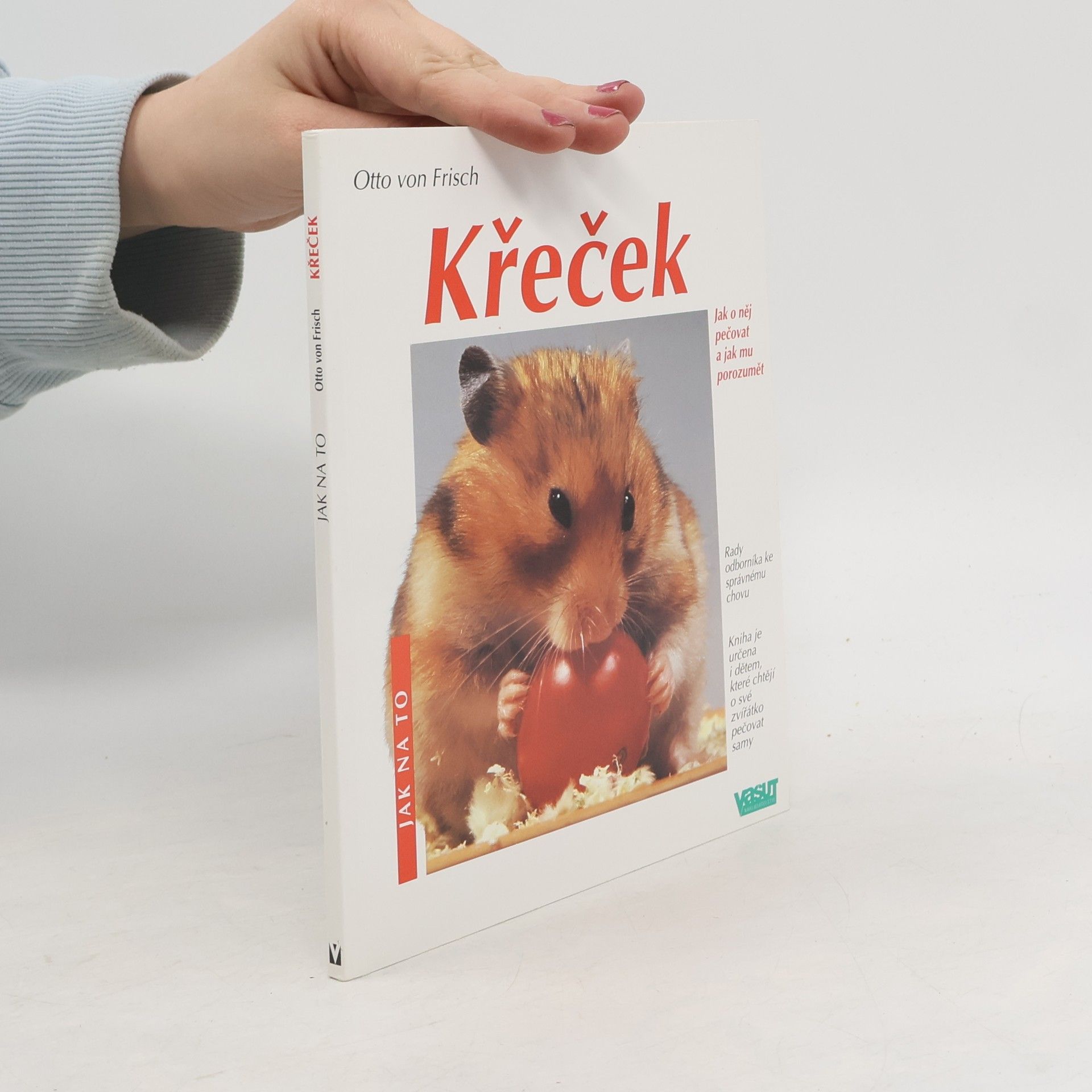 Otto von Frisch Křeček. Správná péče.