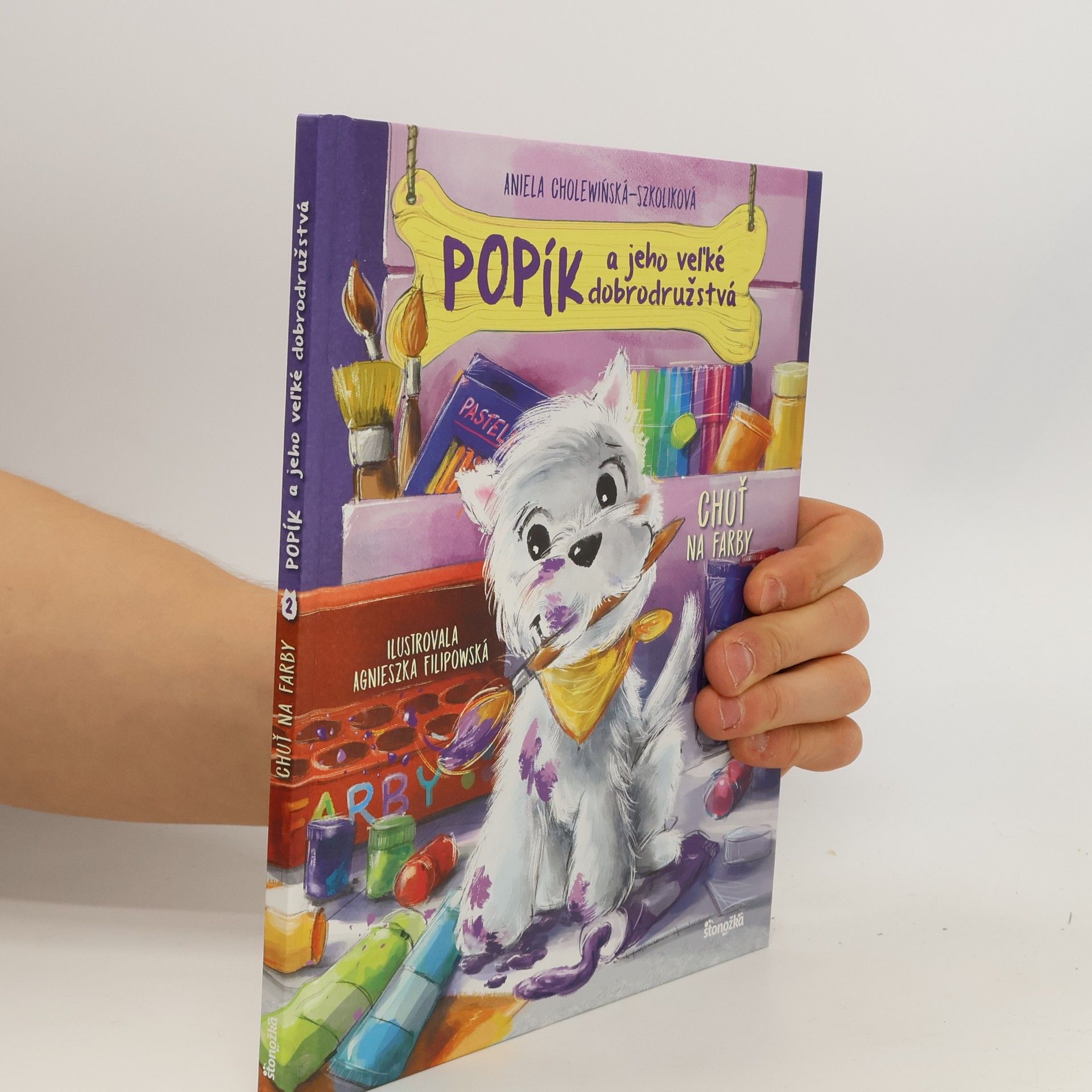 ANNA CHOLEWIŃSKA-SZKOLIK Popík a jeho veľké dobrodružstvá 2: Chuť na farby