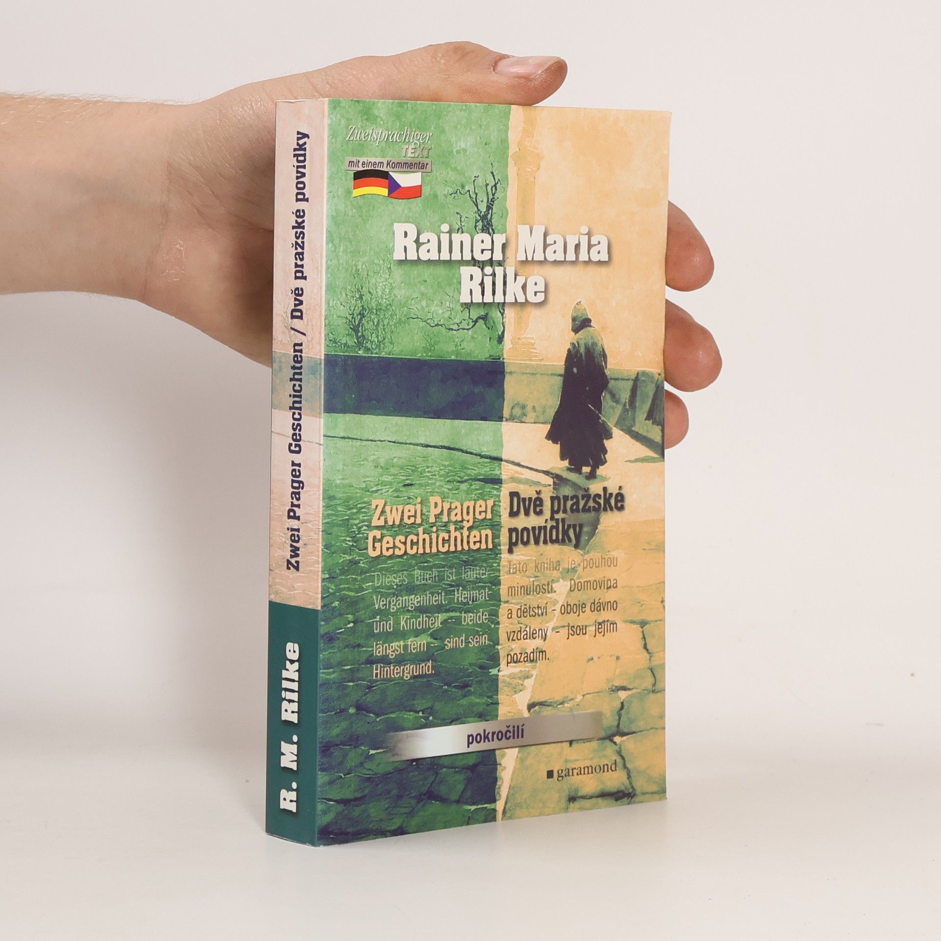 Rainer Maria Rilke Dvě pražské povídky. Zwei Prager Geschichten