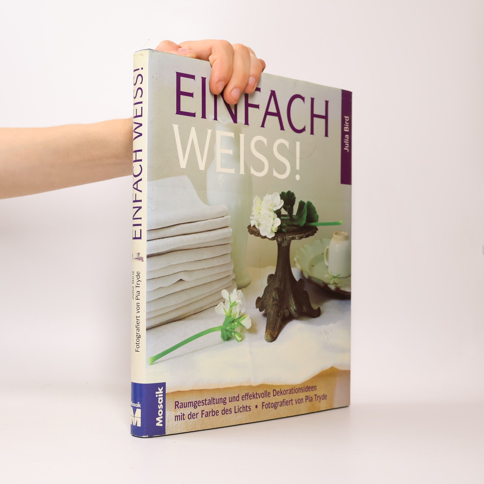 Julia Bird Einfach weiss!
