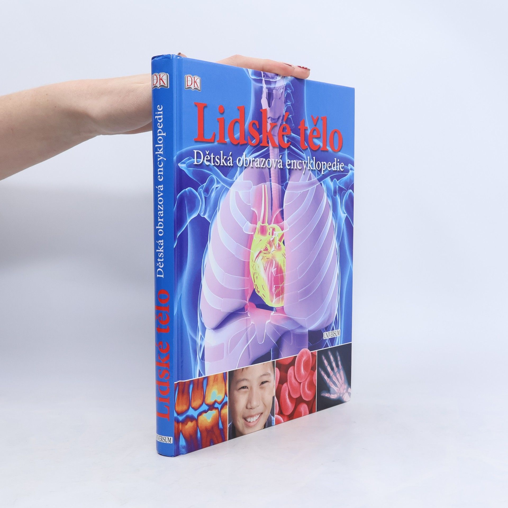 Autorenkollektiv Lidské tělo. Dětská obrazová encyklopedie