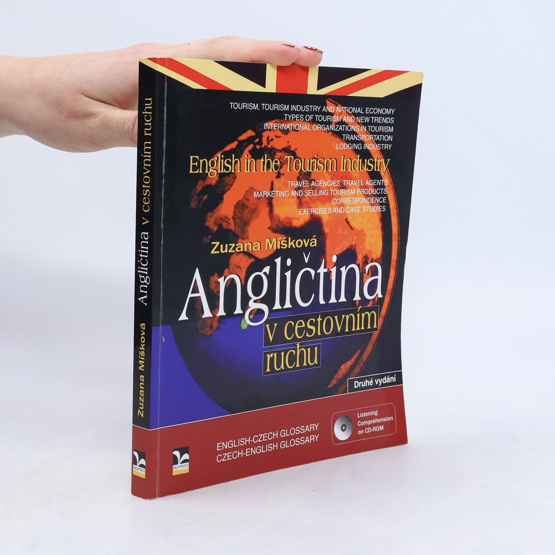 Zuzana Míšková Angličtina v cestovním ruchu = English in the tourism industry