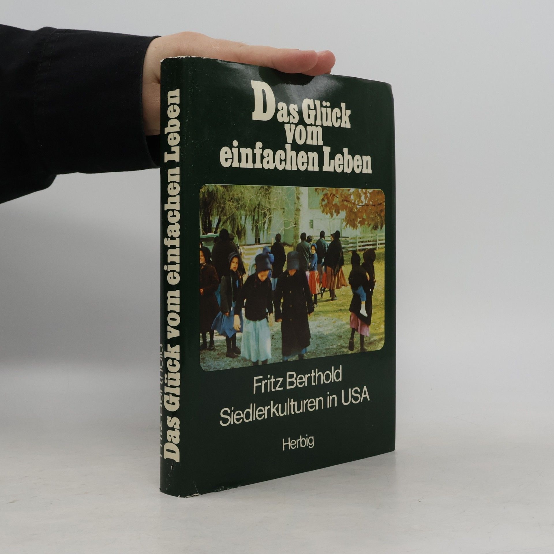 Das Glück vom einfachen Leben