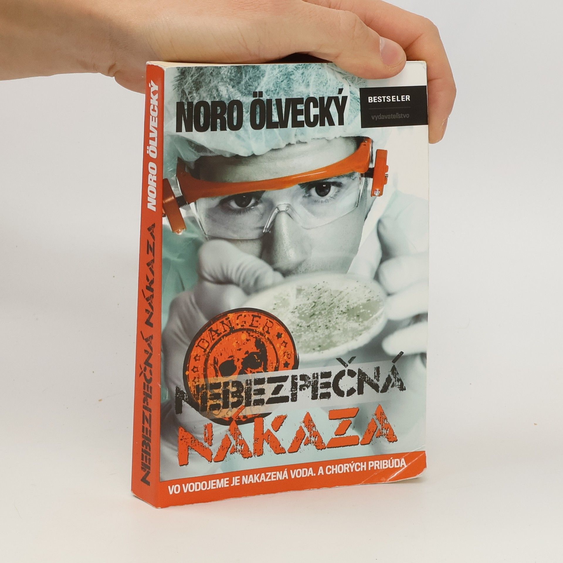 Noro Ölvecký Nebezpečná nákaza