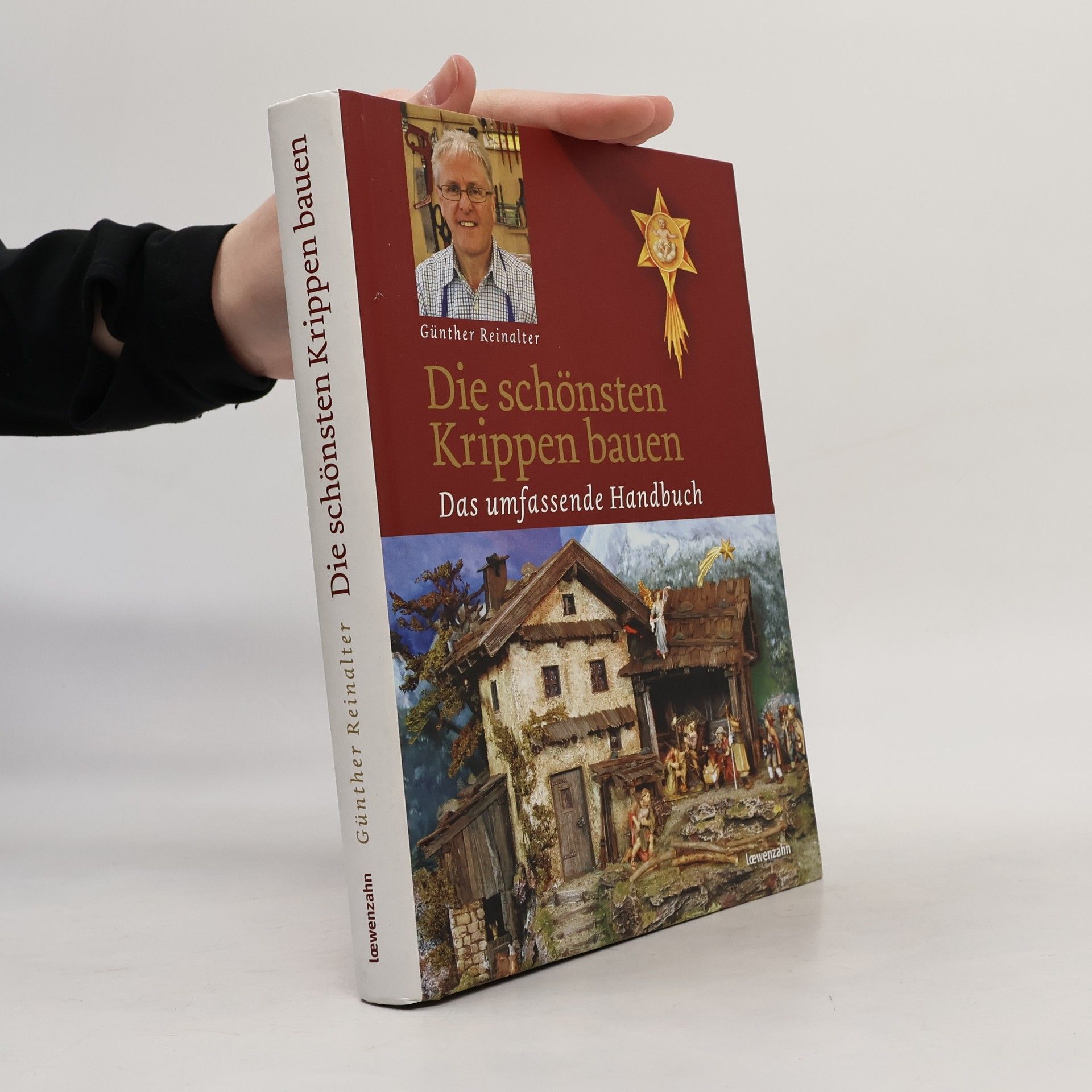 Günther Reinalter Die schönsten Krippen bauen