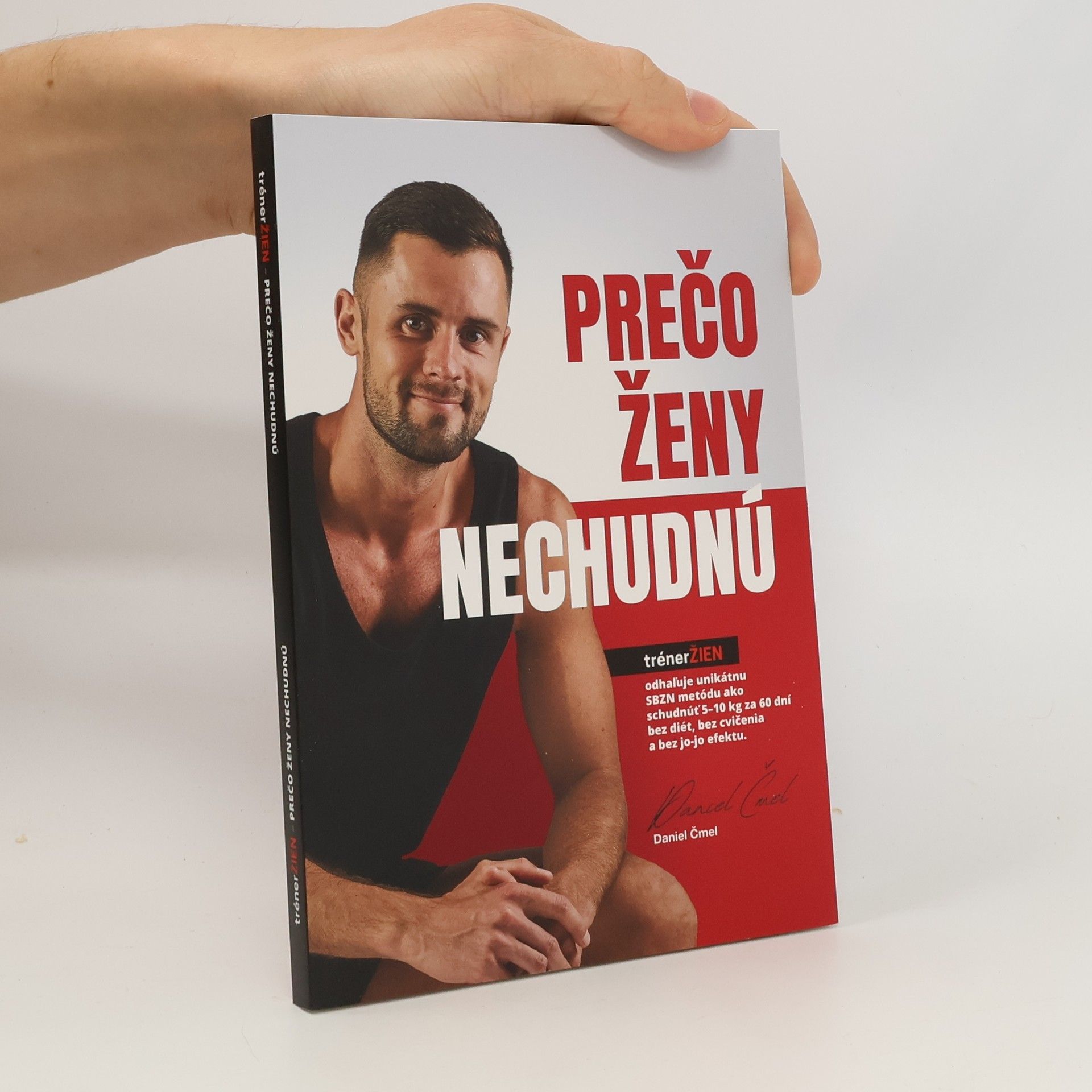 Daniel Čmel Prečo ženy nechudnú