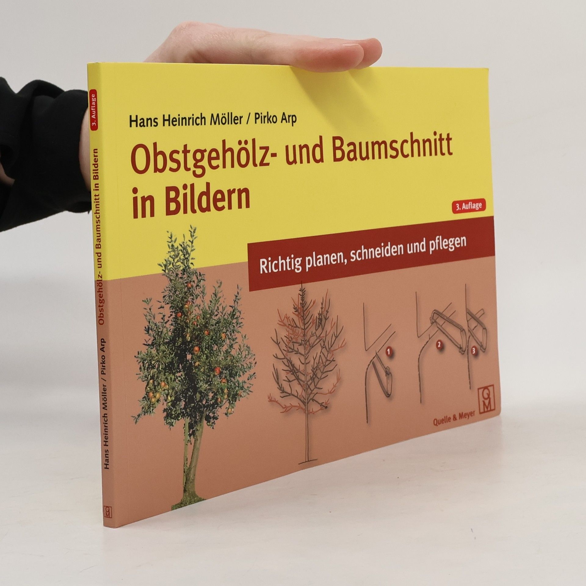 Hans Heinrich Möller Obstgehölz- und Baumschnitt in Bildern