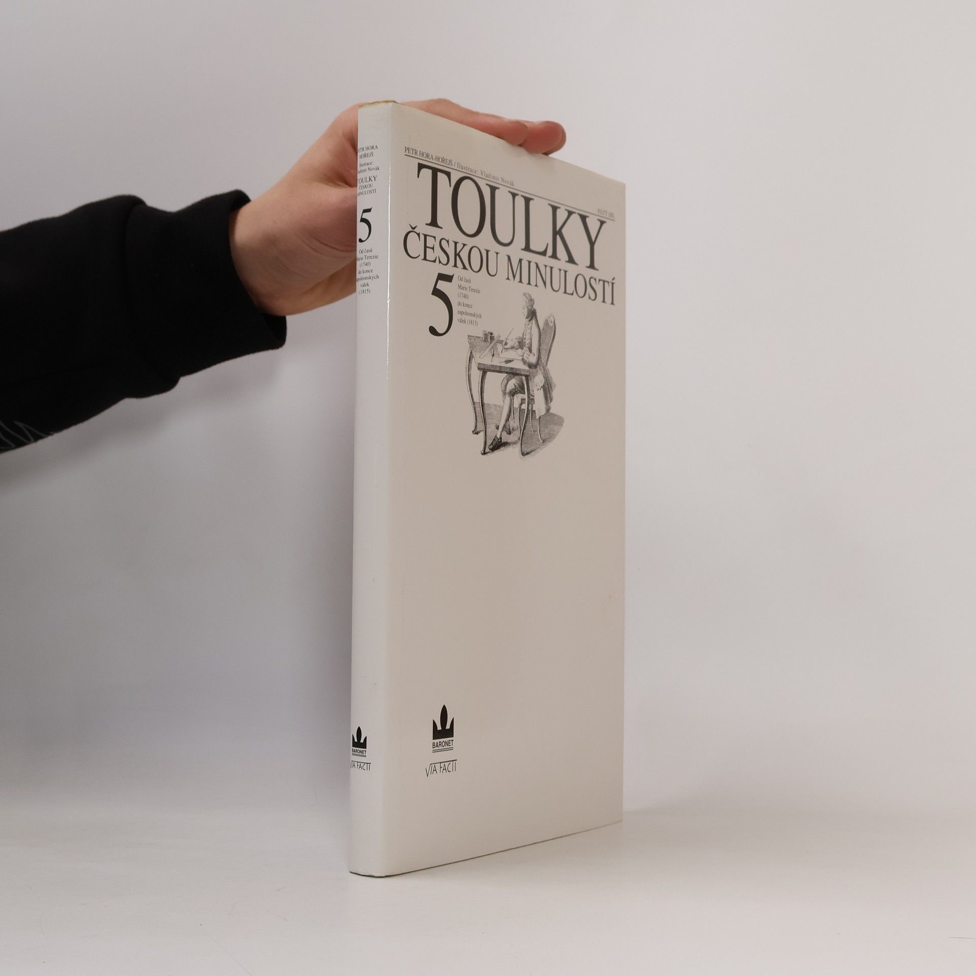 Petr Hořejš Toulky českou minulostí 5
