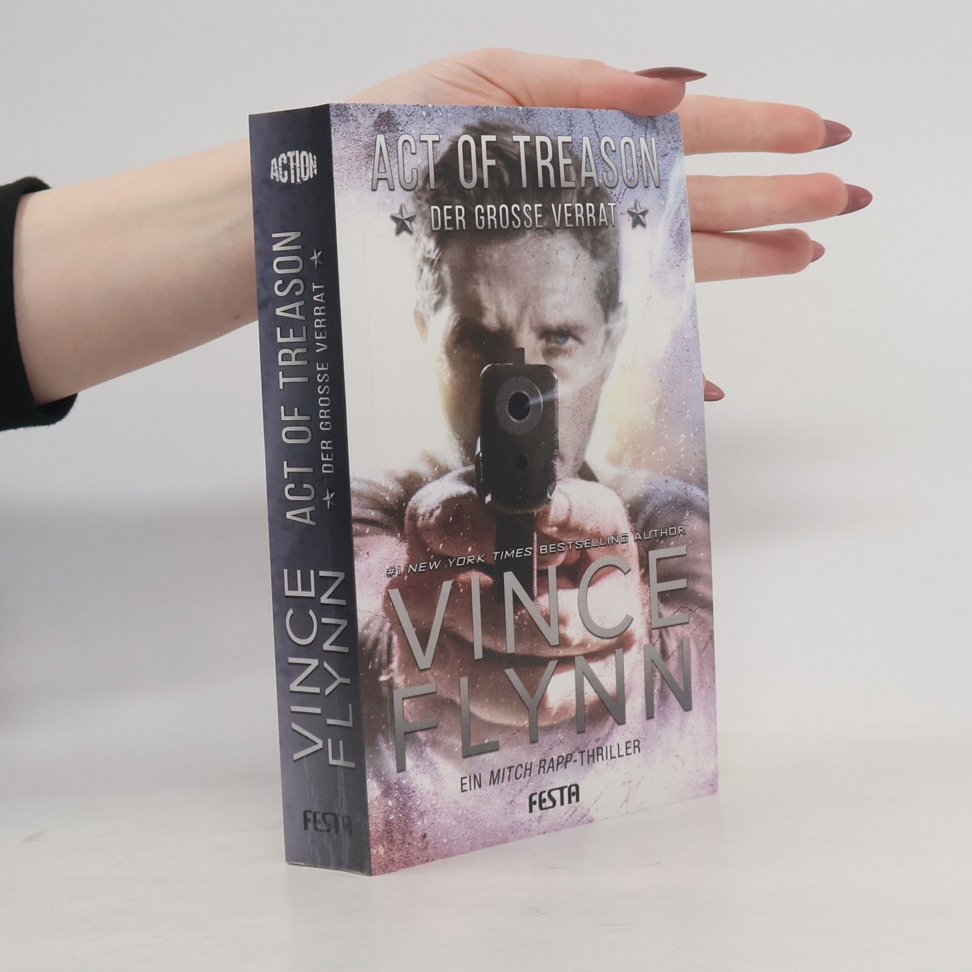 Vince Flynn Act of Treason - Der große Verrat