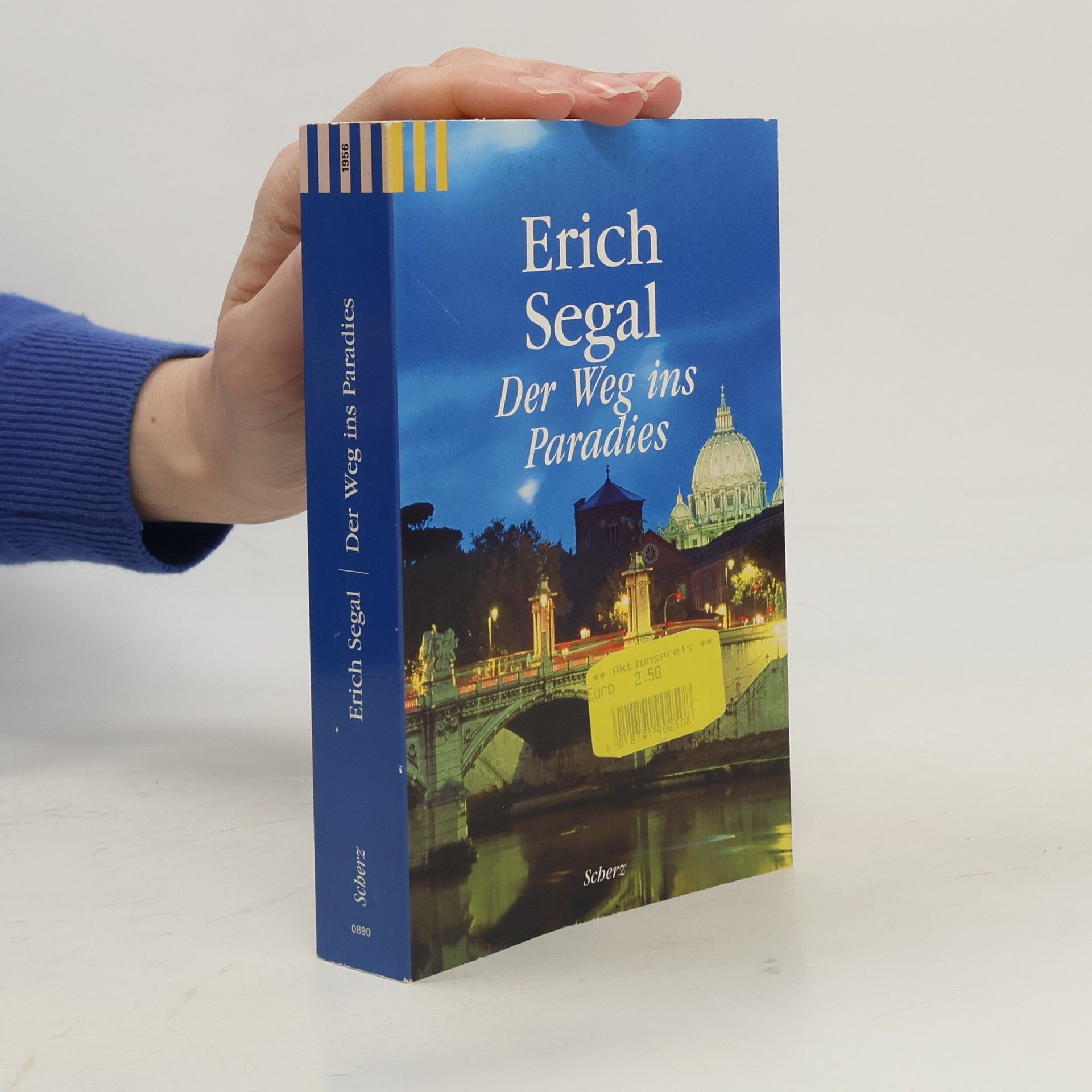Erich Segal Der Weg ins Paradies