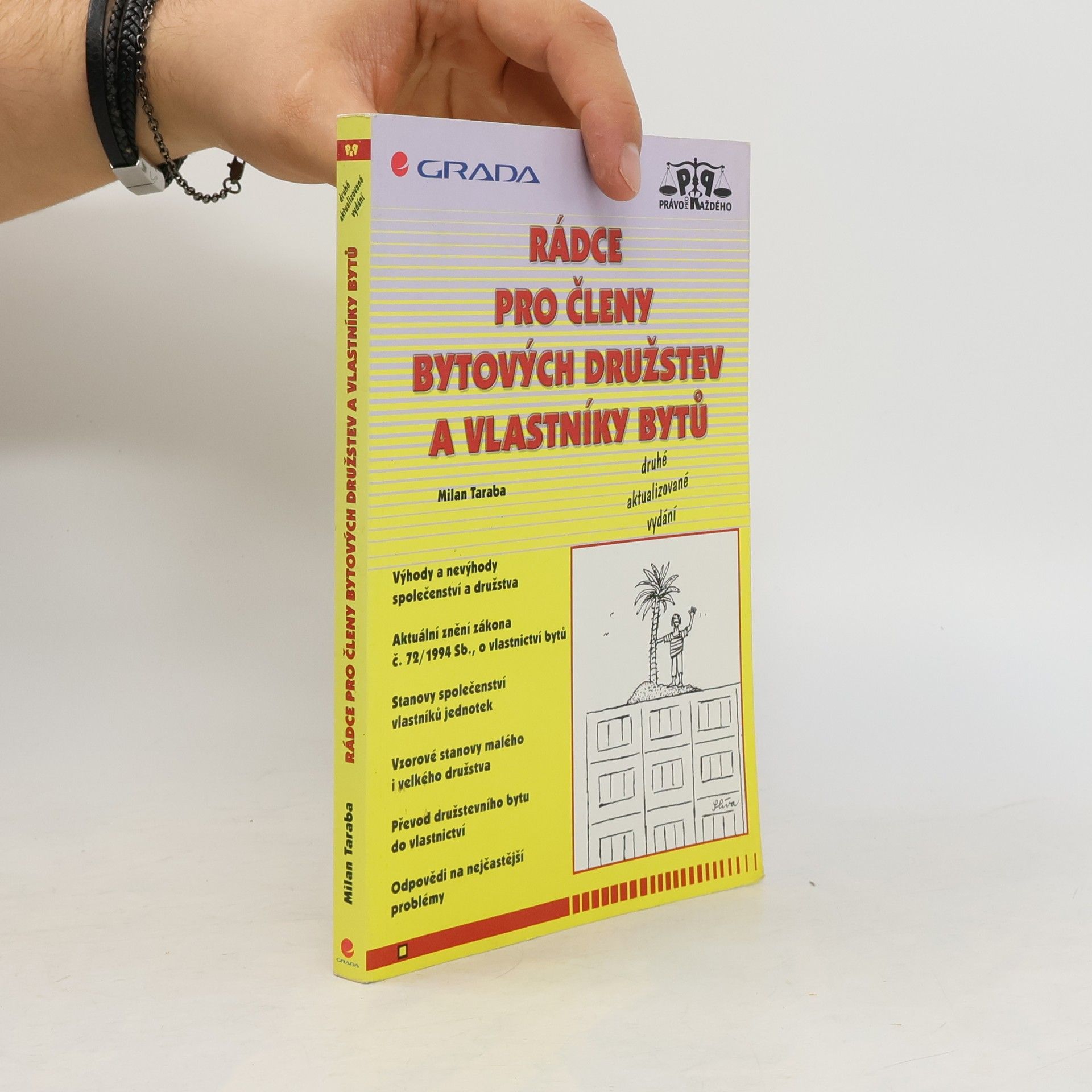 Milan Taraba Rádce pro členy bytových družstev a vlastníky bytů