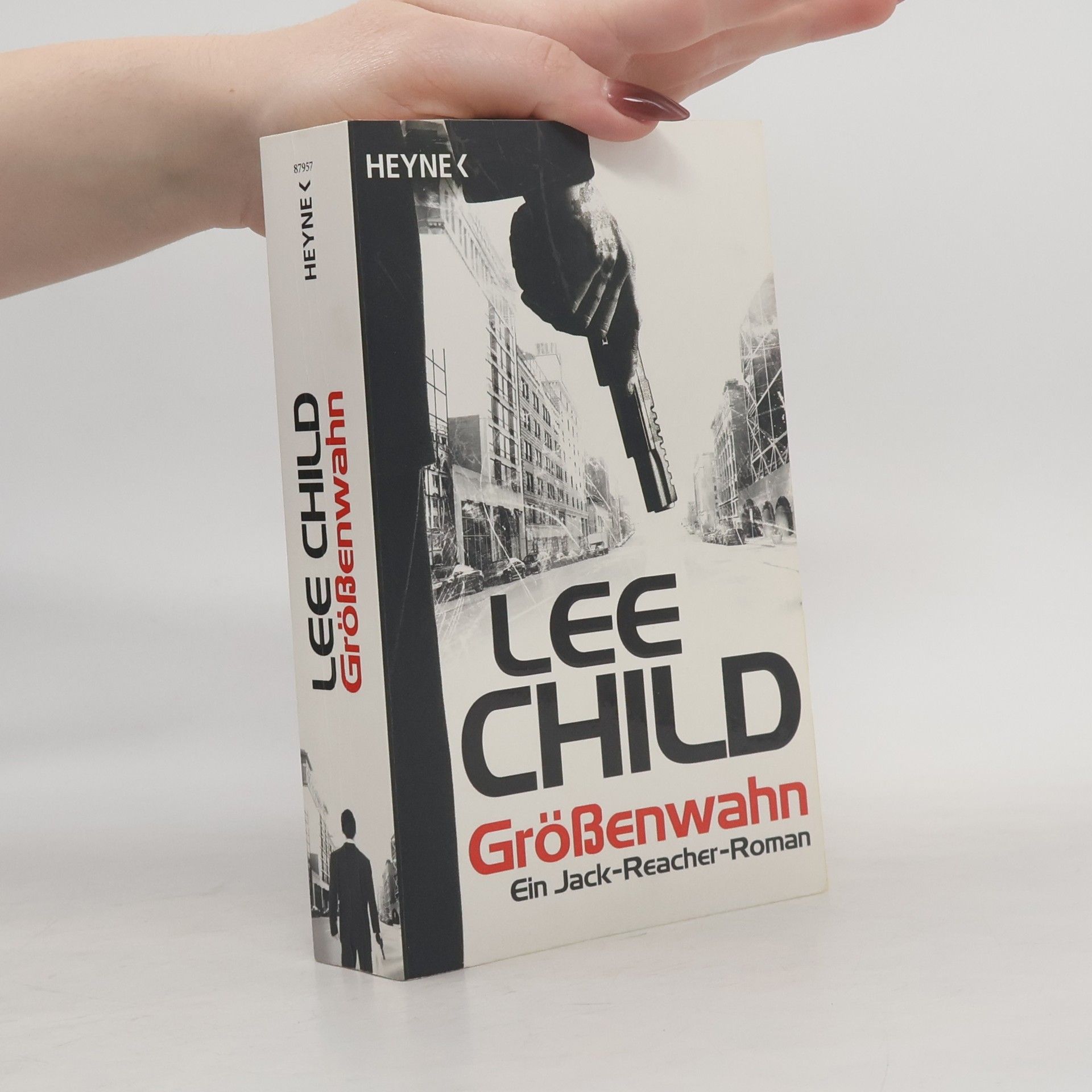 Lee Child Grössenwahn
