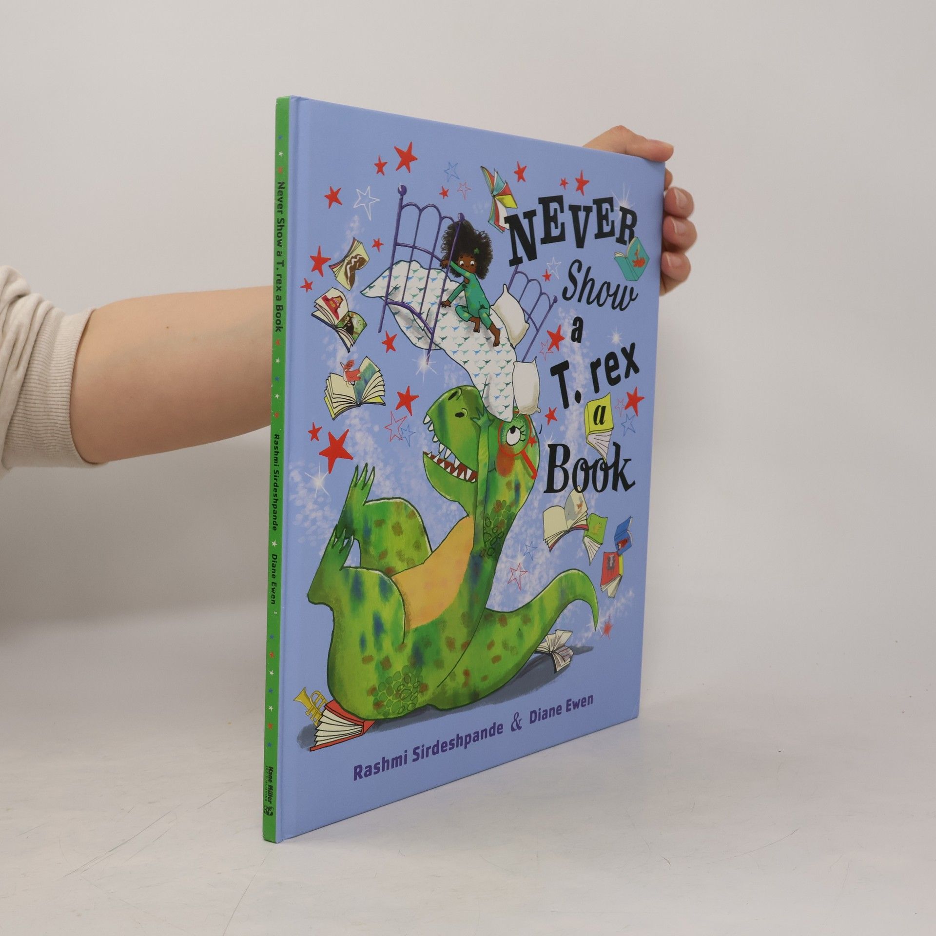 Rashmi Sirdeshpande Never Show a T. rex a Book
