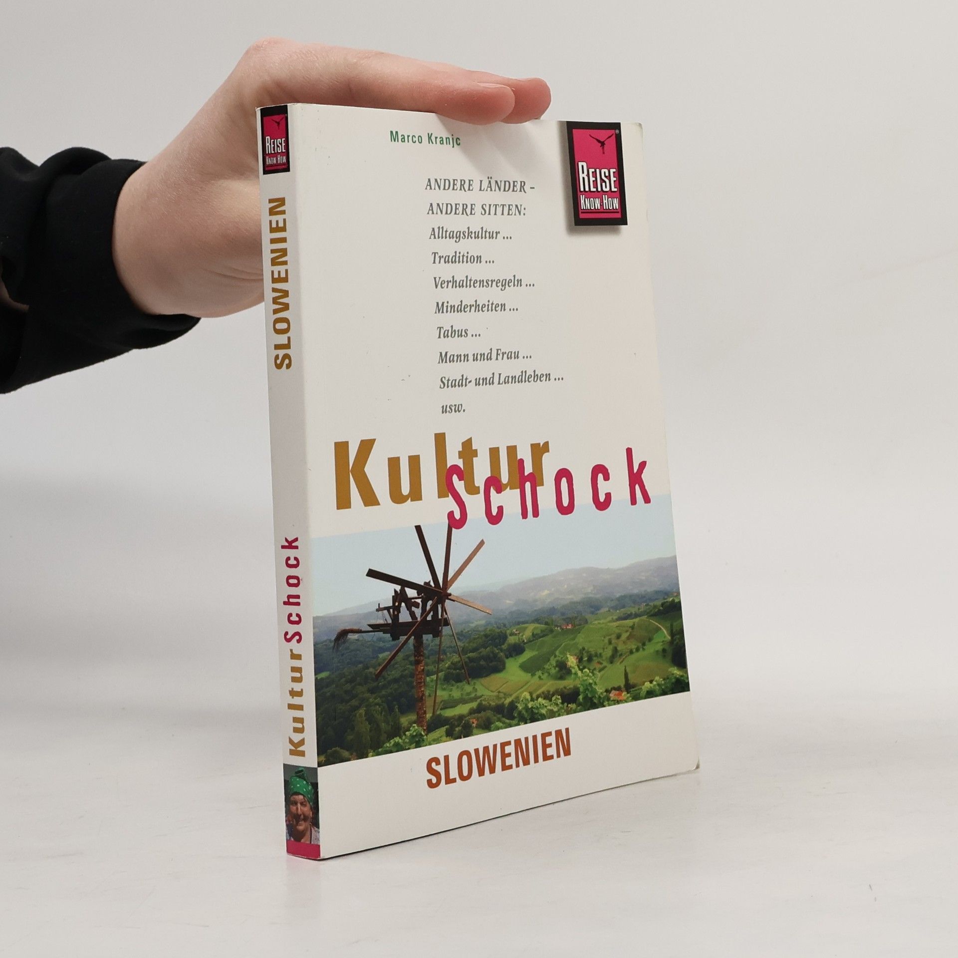 Marco Kranjc Reise Know-How KulturSchock Slowenien
