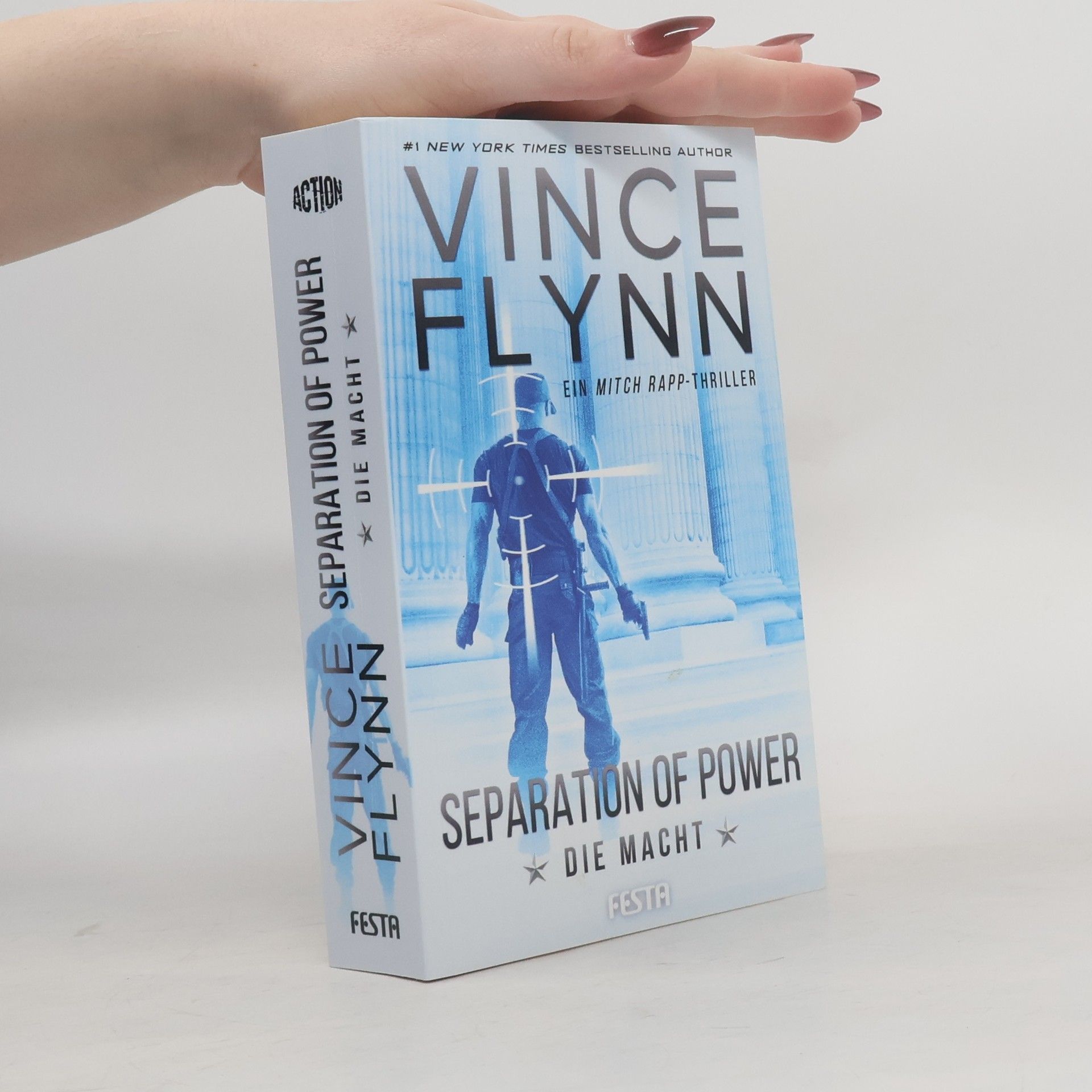 Vince Flynn Separation of power - die Macht