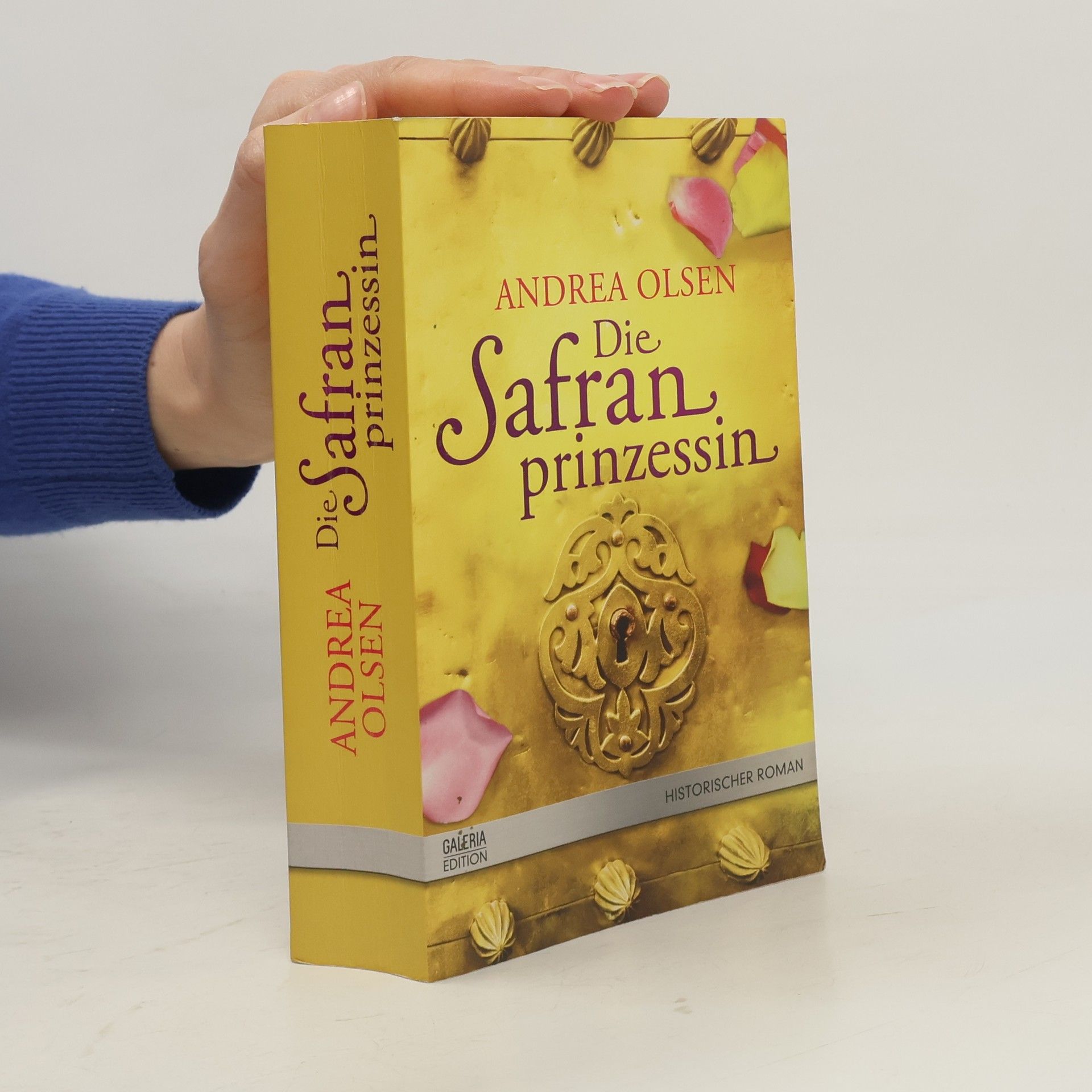 Andrea Olsen Die Safranprinzessin