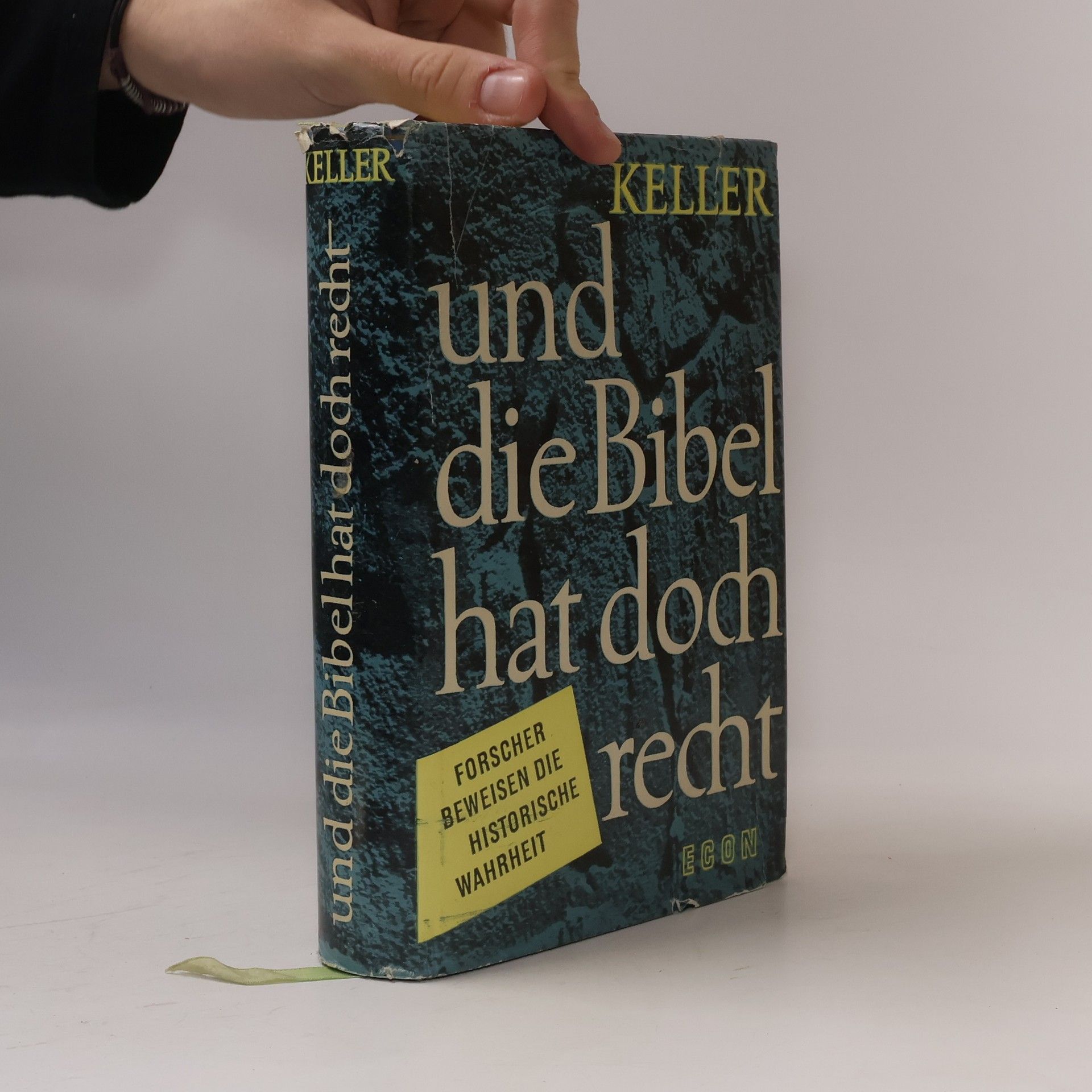 Werner Keller Und die Bibel hat doch recht