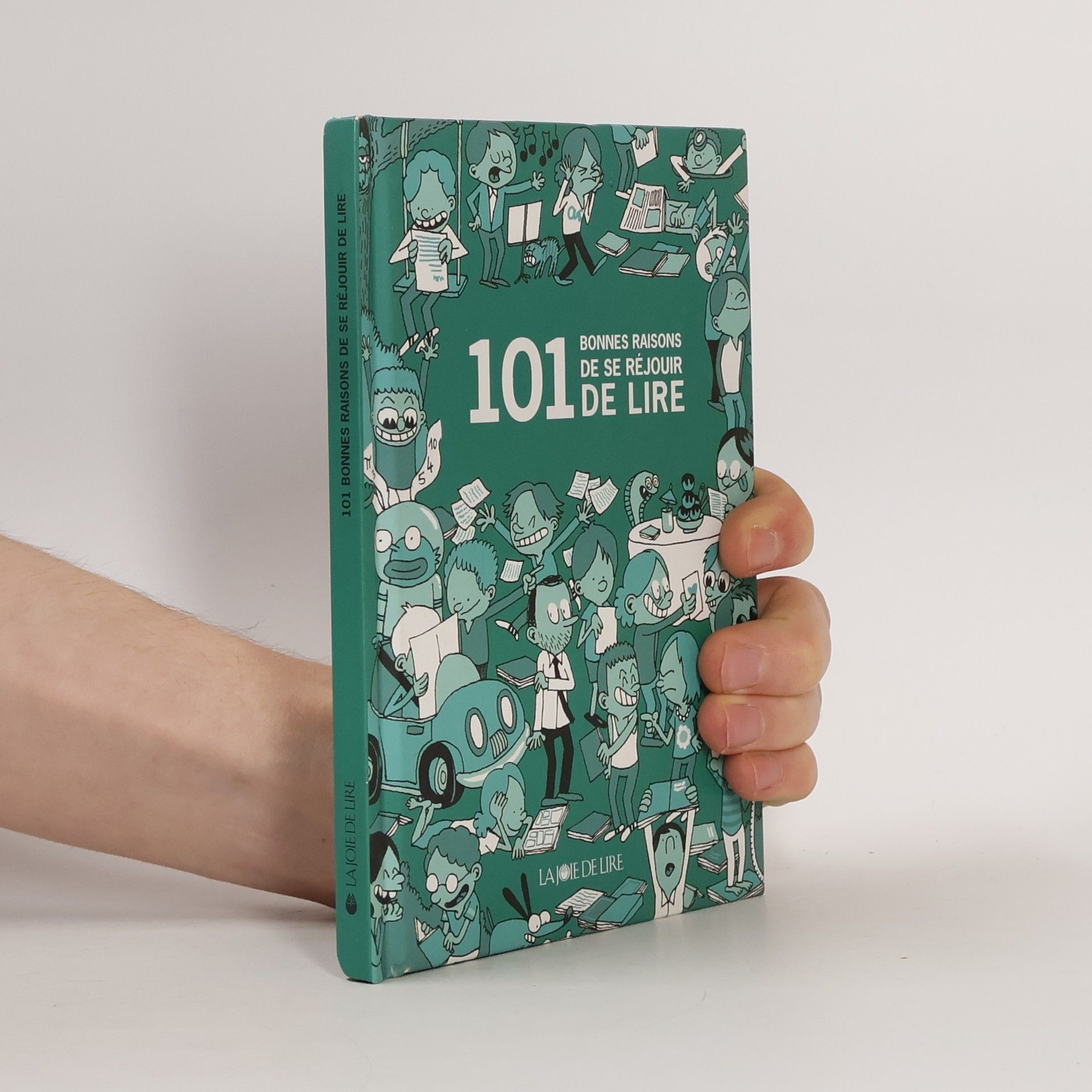 Guillaume Long 101 bonnes raisons de se réjouir de lire