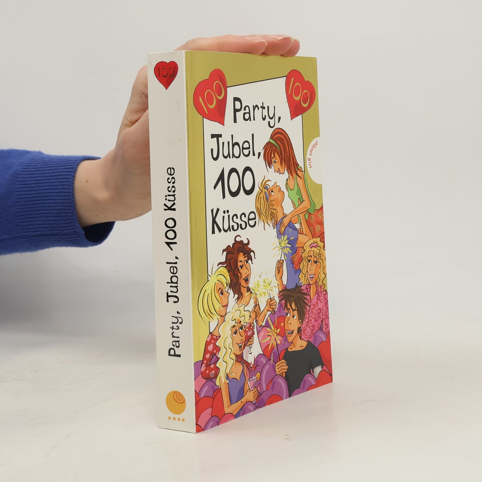 Party, Jubel, 100 Küsse