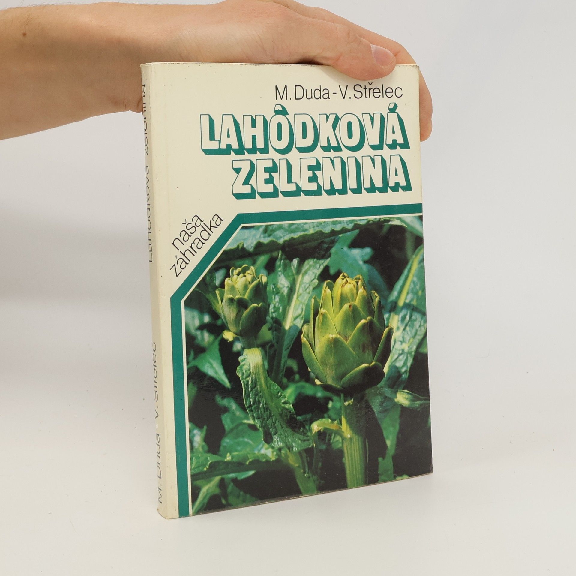 Vladimír Střelec Lahôdková zelenina