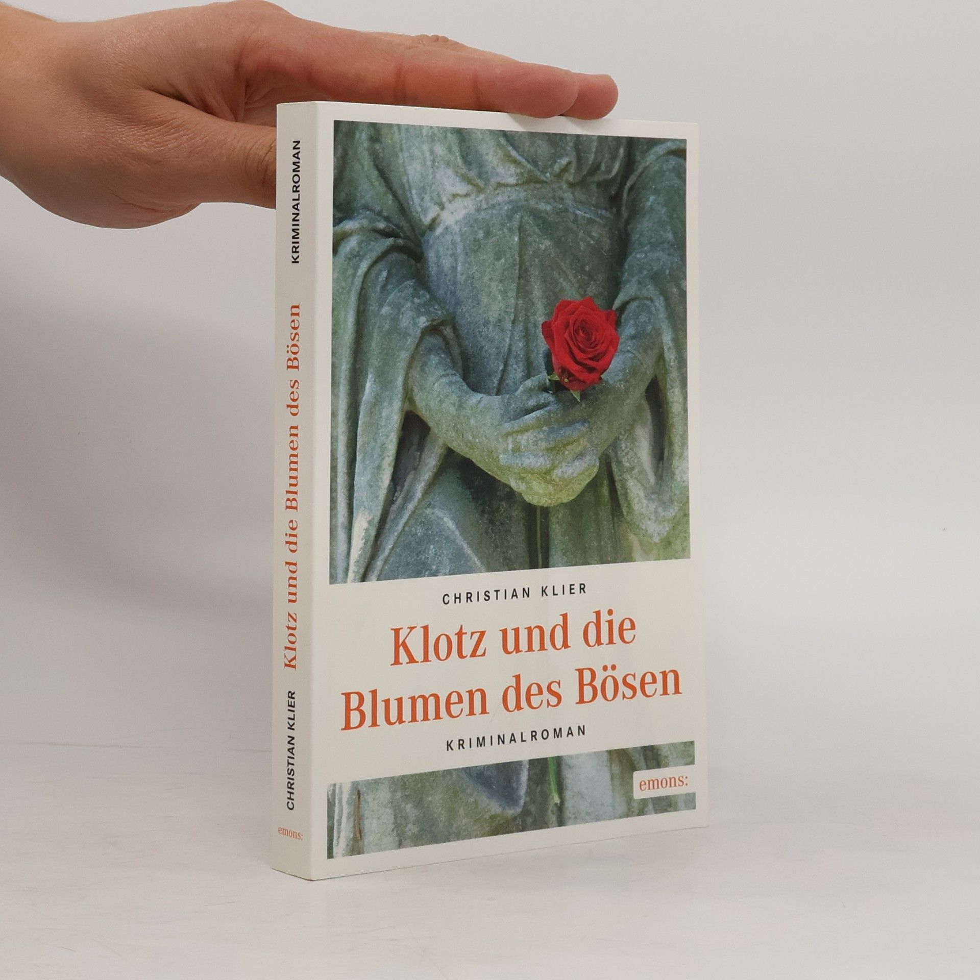 Christian Klier Klotz und die Blumen des Bösen