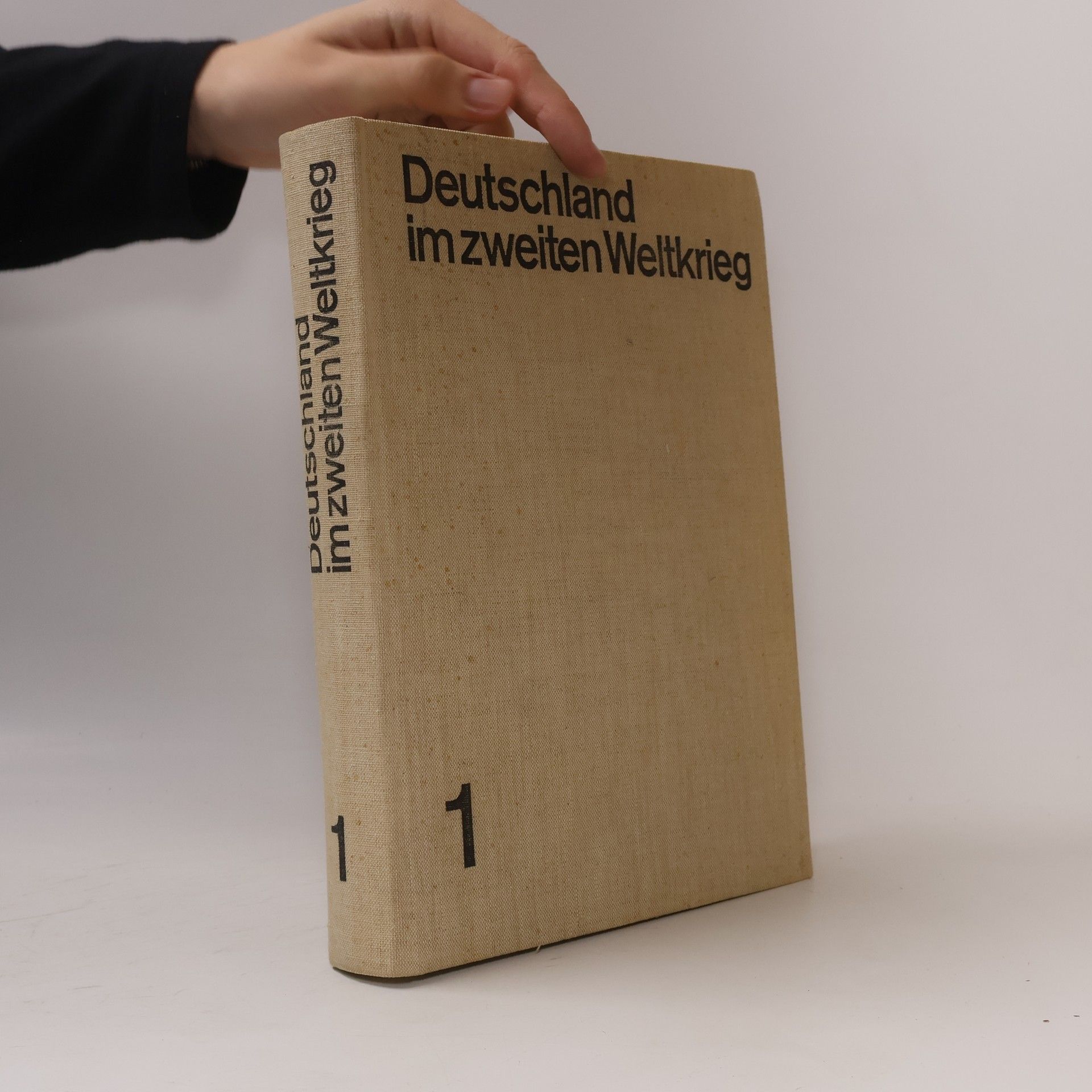 Various authors Deutschland im zweiten Weltkrieg. Band 1