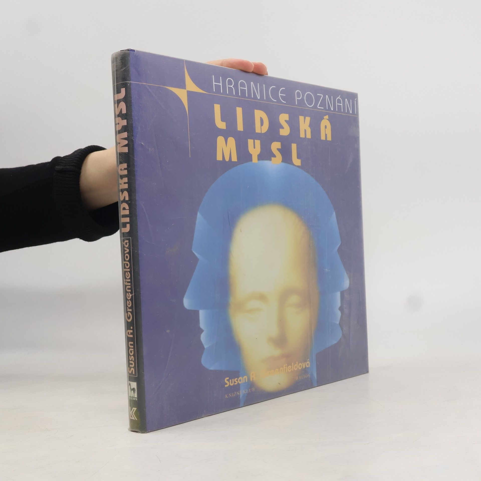 Susan Greenfield Lidská mysl