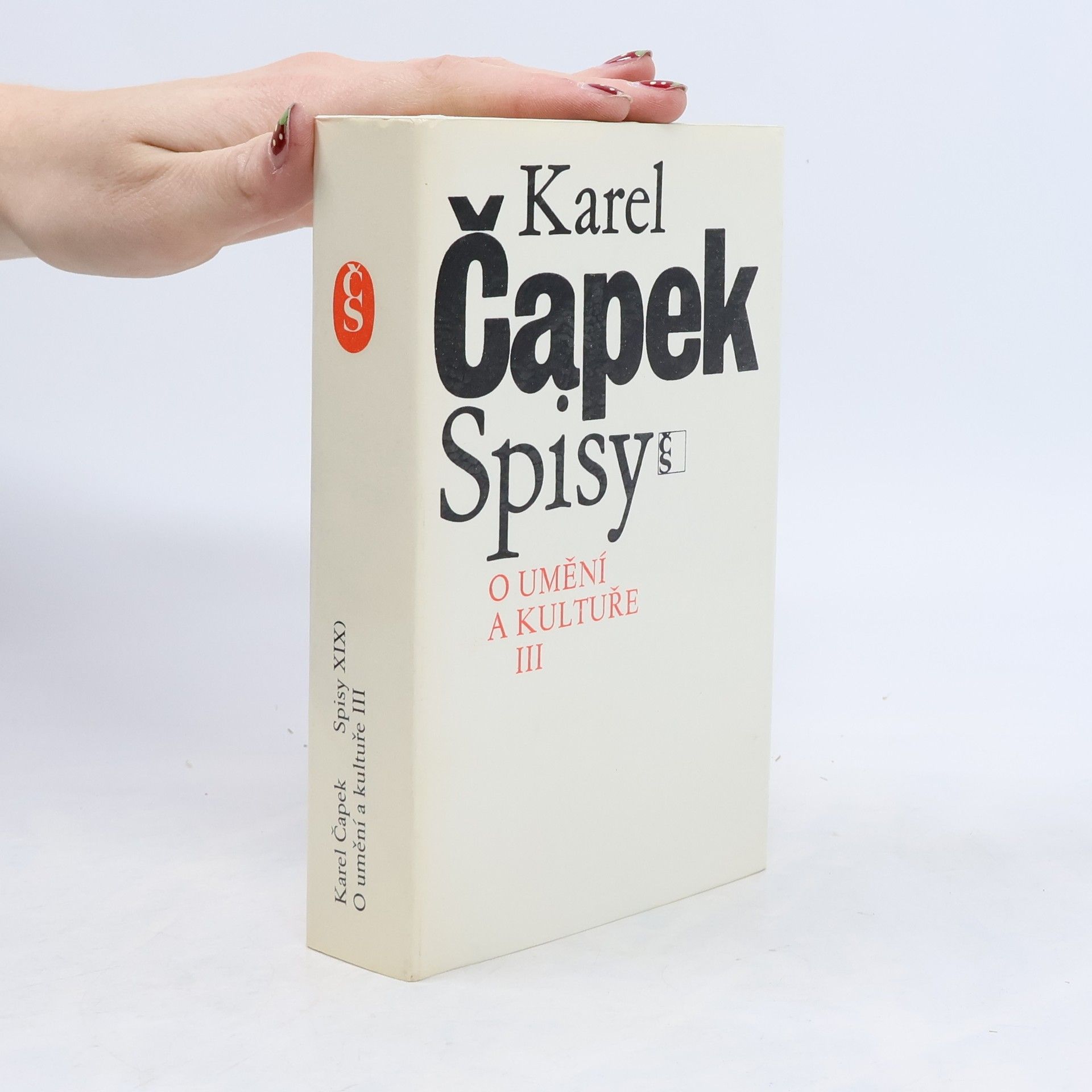Karel Čapek Spisy XIX. O umění a kultuře III