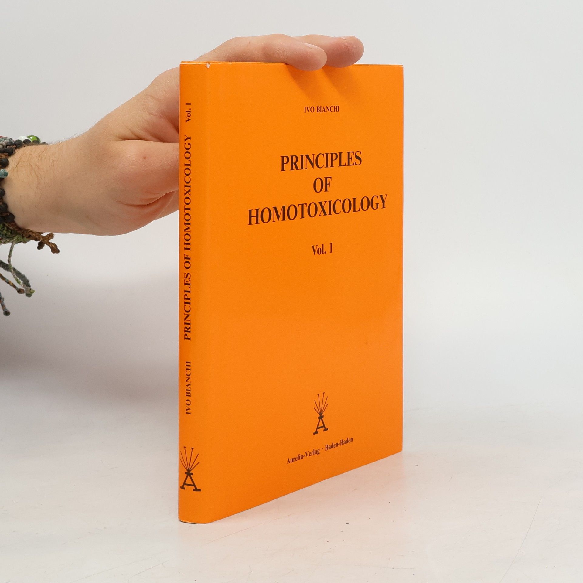 Ivo Bianchi Principles of Homotoxicology I